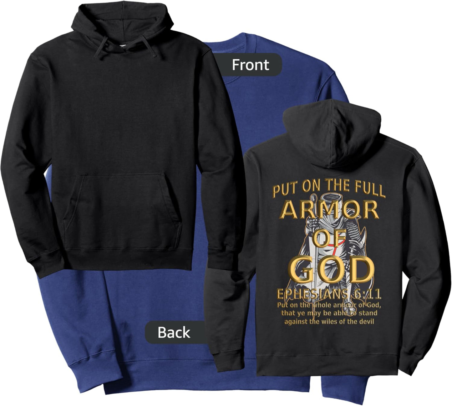 Faith Jesus Religious Ephesians 6 11 Put Full Armor of God Sweatshirt - Sweatshirt | Navy