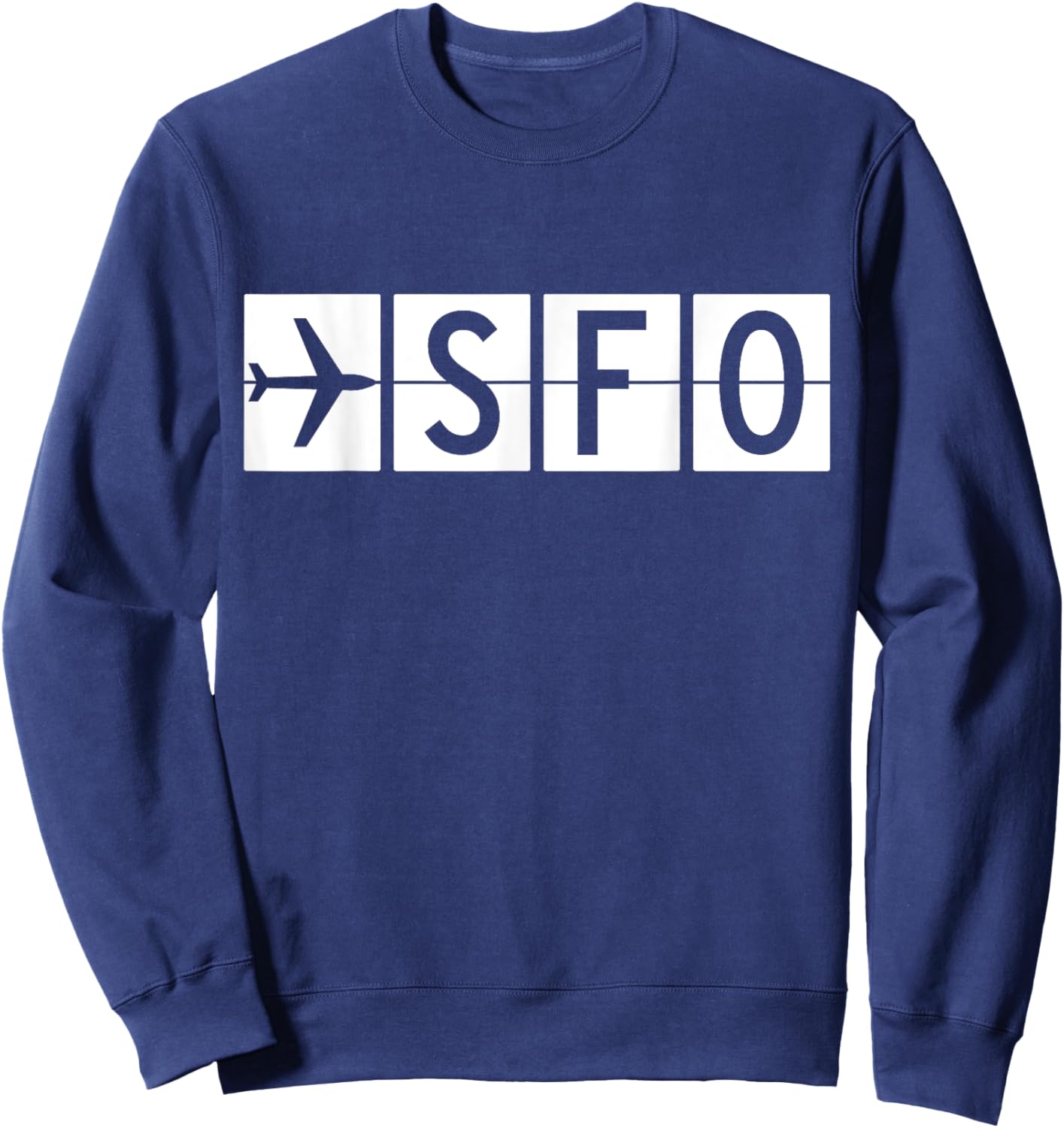 SFO San Francisco California Airport Sweatshirt - Sweatshirt | Navy