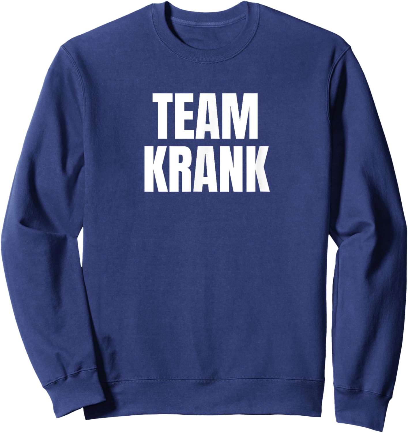 Team Krank Favorite Christmas Character Sweatshirt - Sweatshirt | Navy