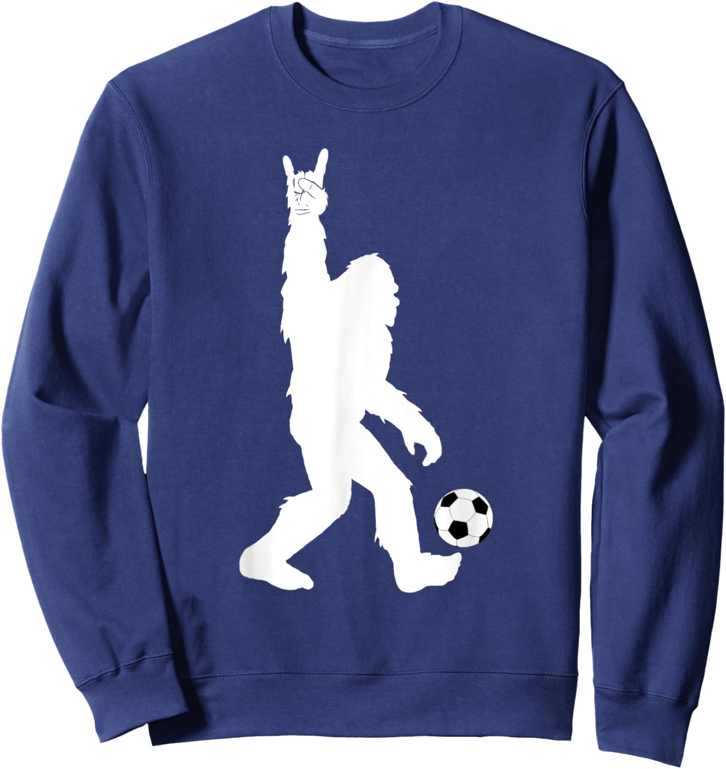 Funny Soccer Bigfoot Rock On for Sasquatch Soccer Players Sweatshirt - Sweatshirt | Navy