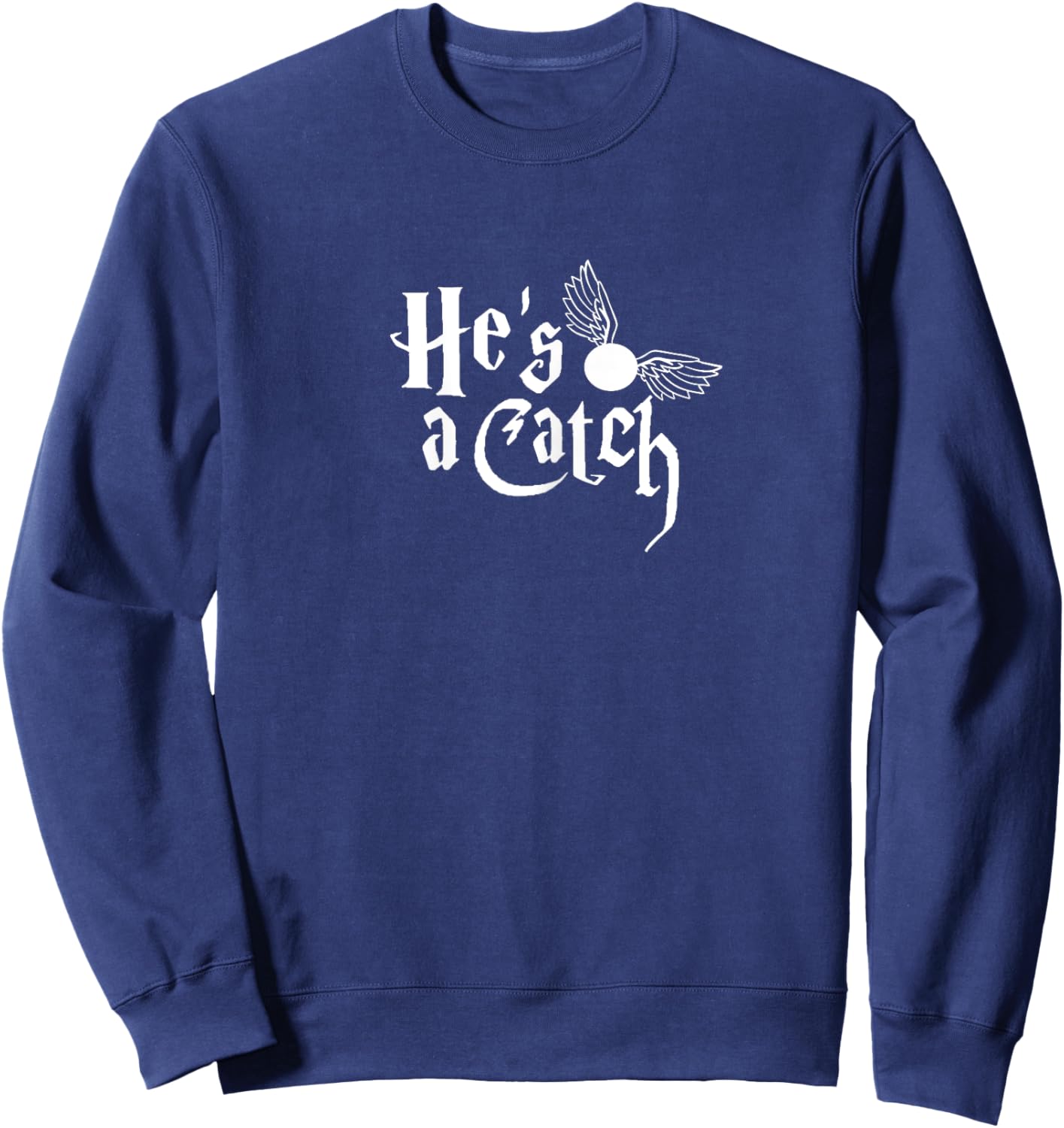 She's a Keeper, He's a Catch, Matching Designs Sweatshirt - Sweatshirt | Navy