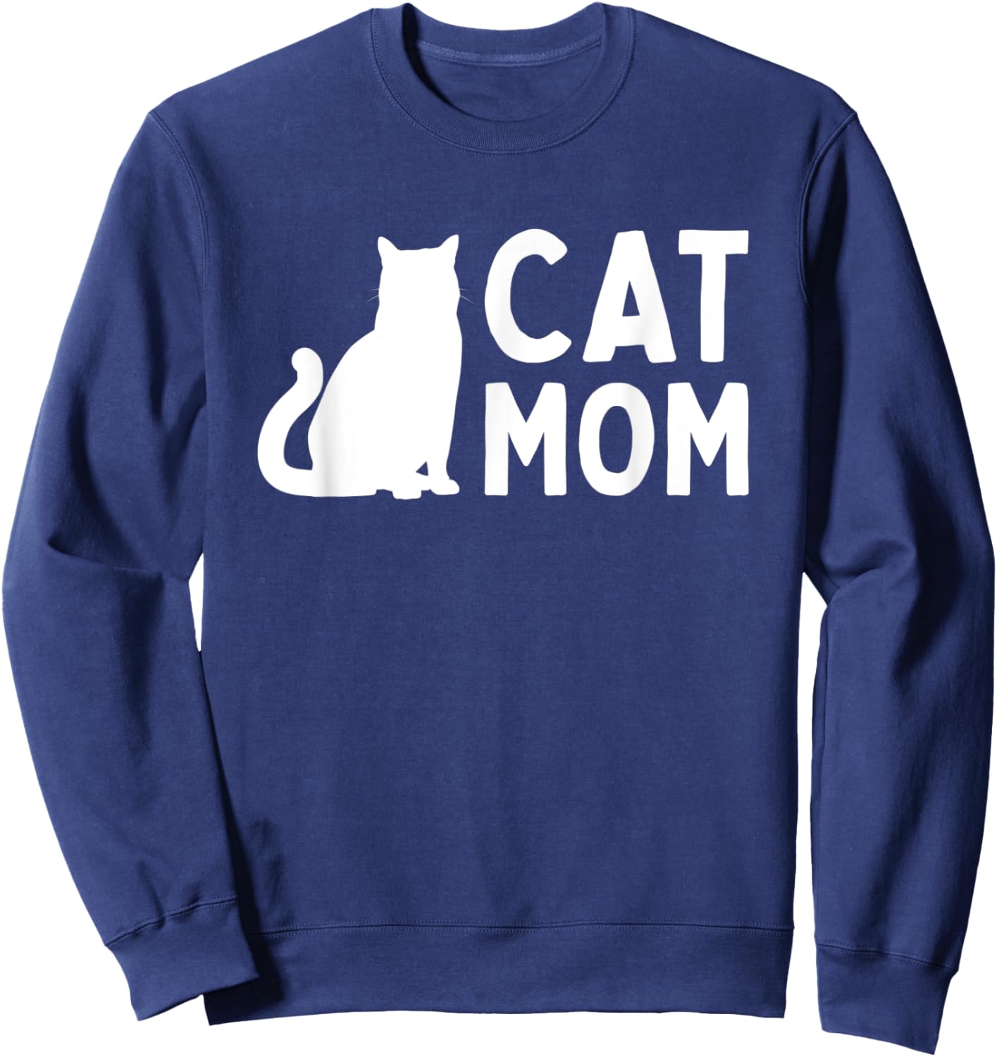 Best Cat Mom Mothers Day Women Wife Kitty Mommy Mama Sweatshirt - Sweatshirt | Navy