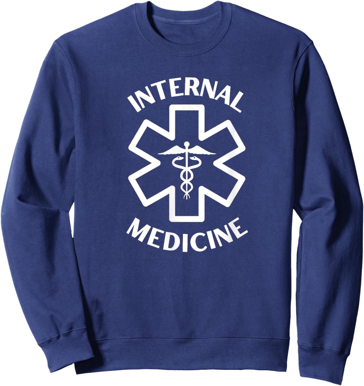 Internal Medicine Medical Match Day with Caduceus Symbol Sweatshirt - Sweatshirt | Navy