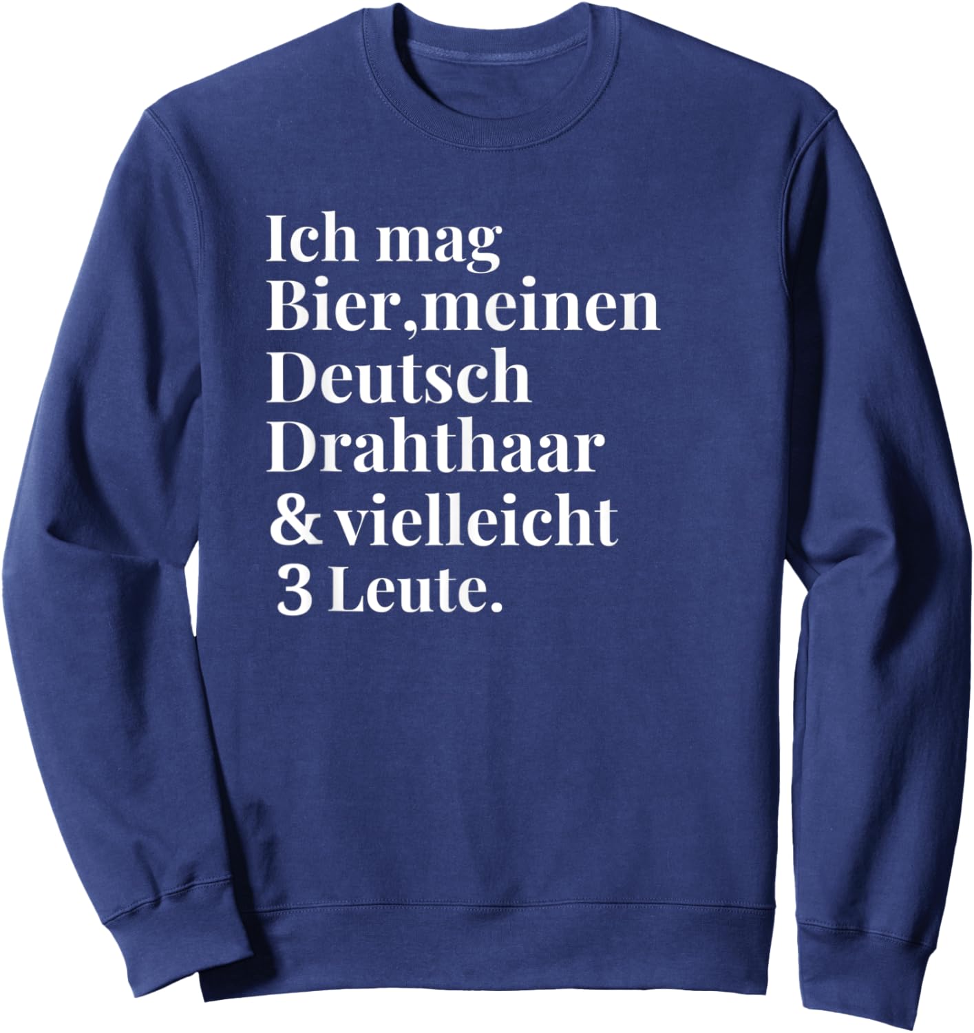 German Wire Hair Beer Funny Dogs Gifts Women Sweatshirt - Sweatshirt | Navy