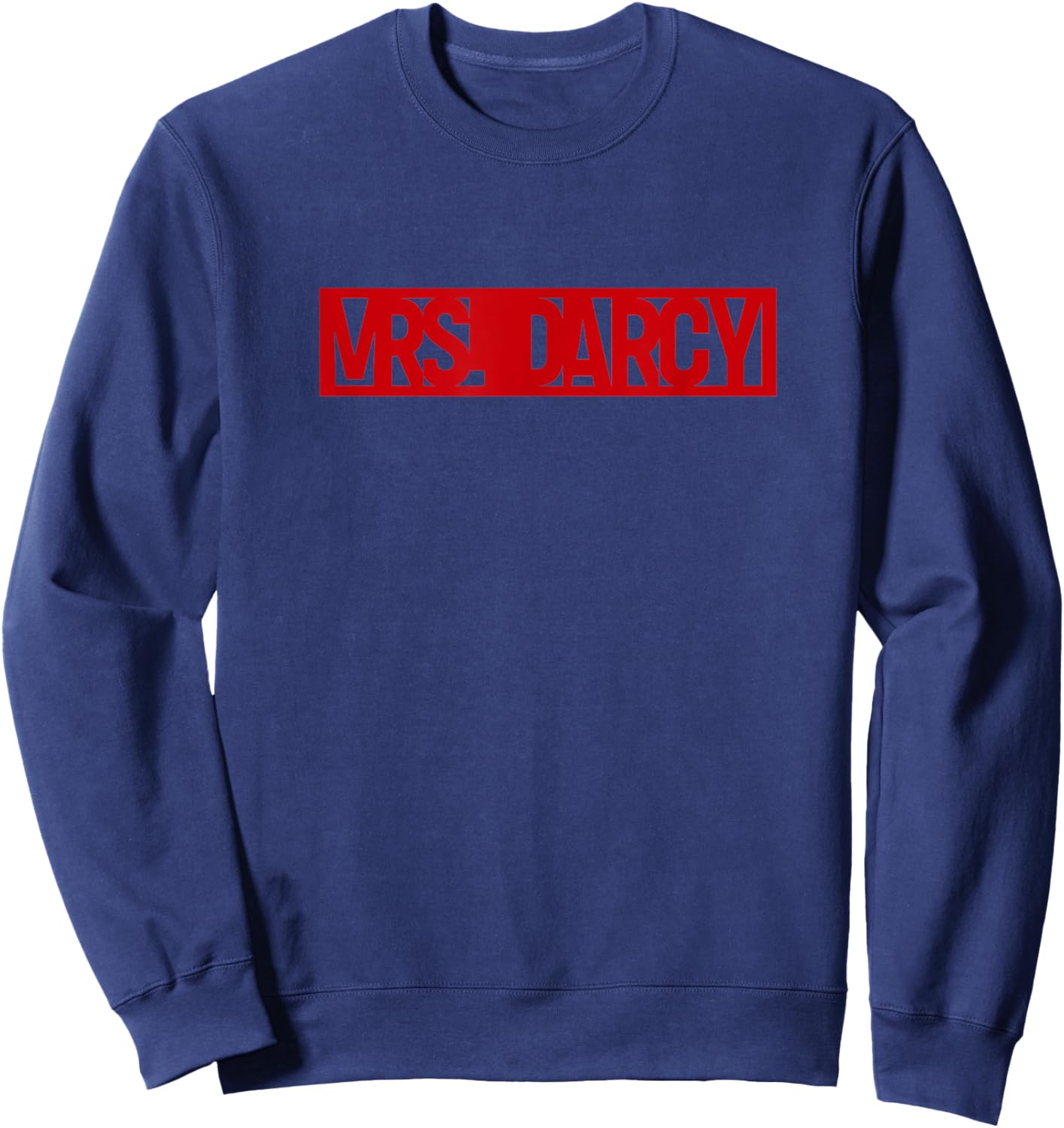 Call me Mrs Darcy Sweatshirt - Sweatshirt | Navy