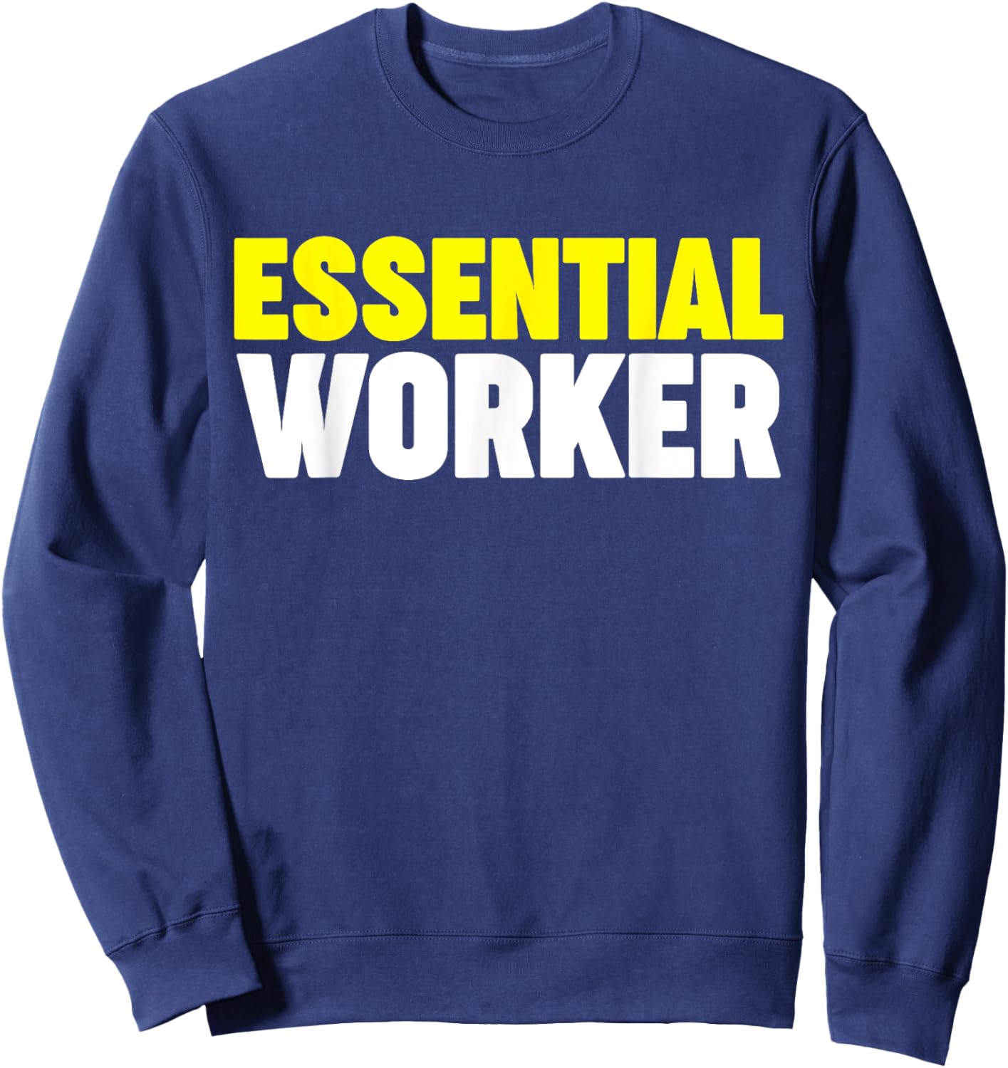 Essential Worker Sweatshirt - Sweatshirt | Navy