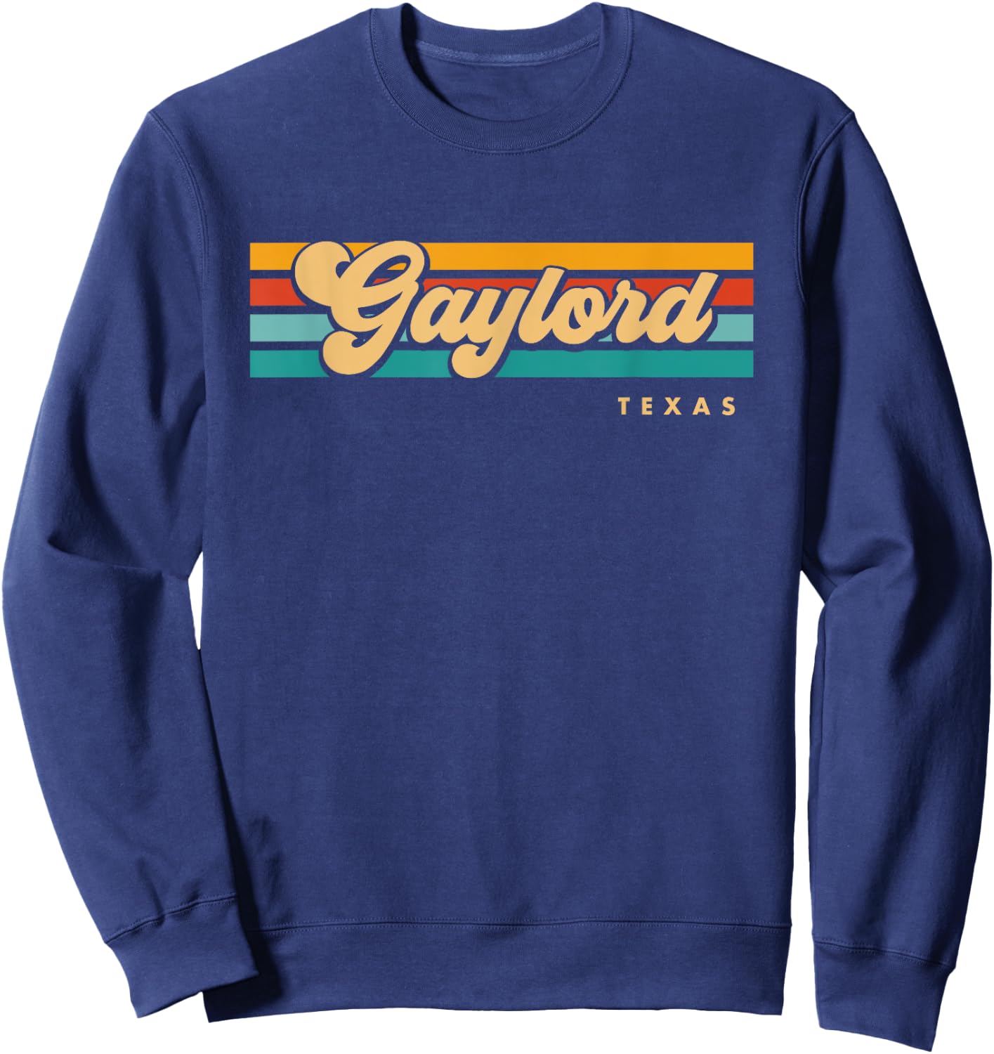 Vintage Sunset Stripes Gaylord, Texas Sweatshirt - Sweatshirt | Navy