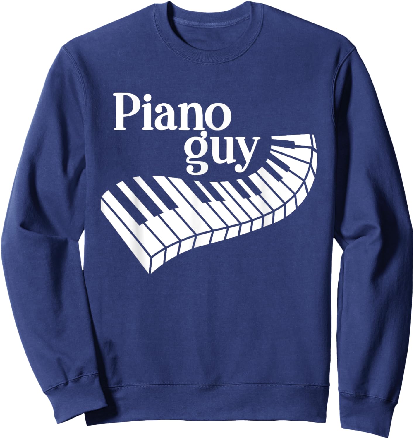 Piano Guy Artistic Piano Keys Keyboard Player Piano Guy Sweatshirt - Sweatshirt | Navy