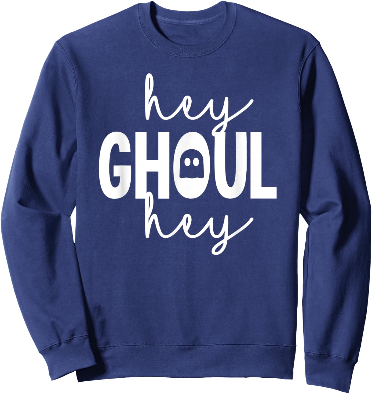 Toddler Halloween Shirt For Kids Toddlers Hey Ghoul Hey Sweatshirt - Sweatshirt | Navy