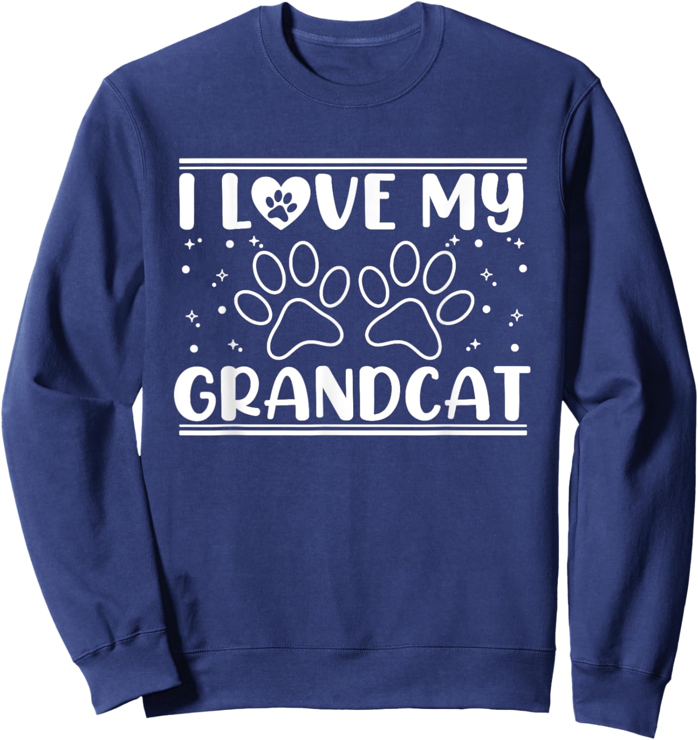 I love my Grandcat - Cat Lover Granddad Grandma Grandparents Men Women Sweatshirt - Sweatshirt | Navy