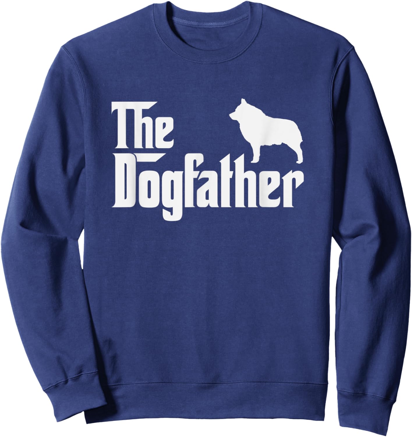 schipperke DogFather Funny Dog Dad Women Kids Sweatshirt - Sweatshirt | Navy