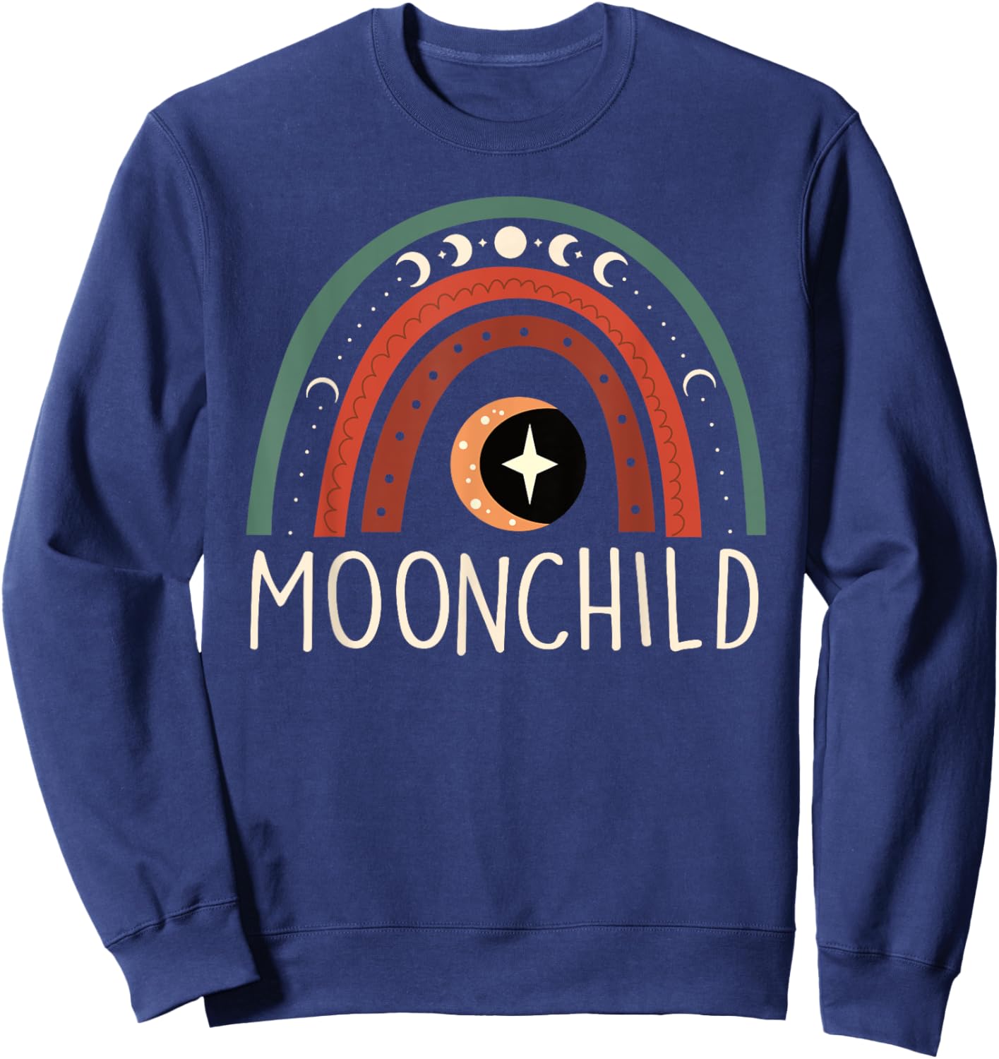 Cool moon child , Stay Wild boho Vibes, hippie bohemian Sweatshirt - Sweatshirt | Navy