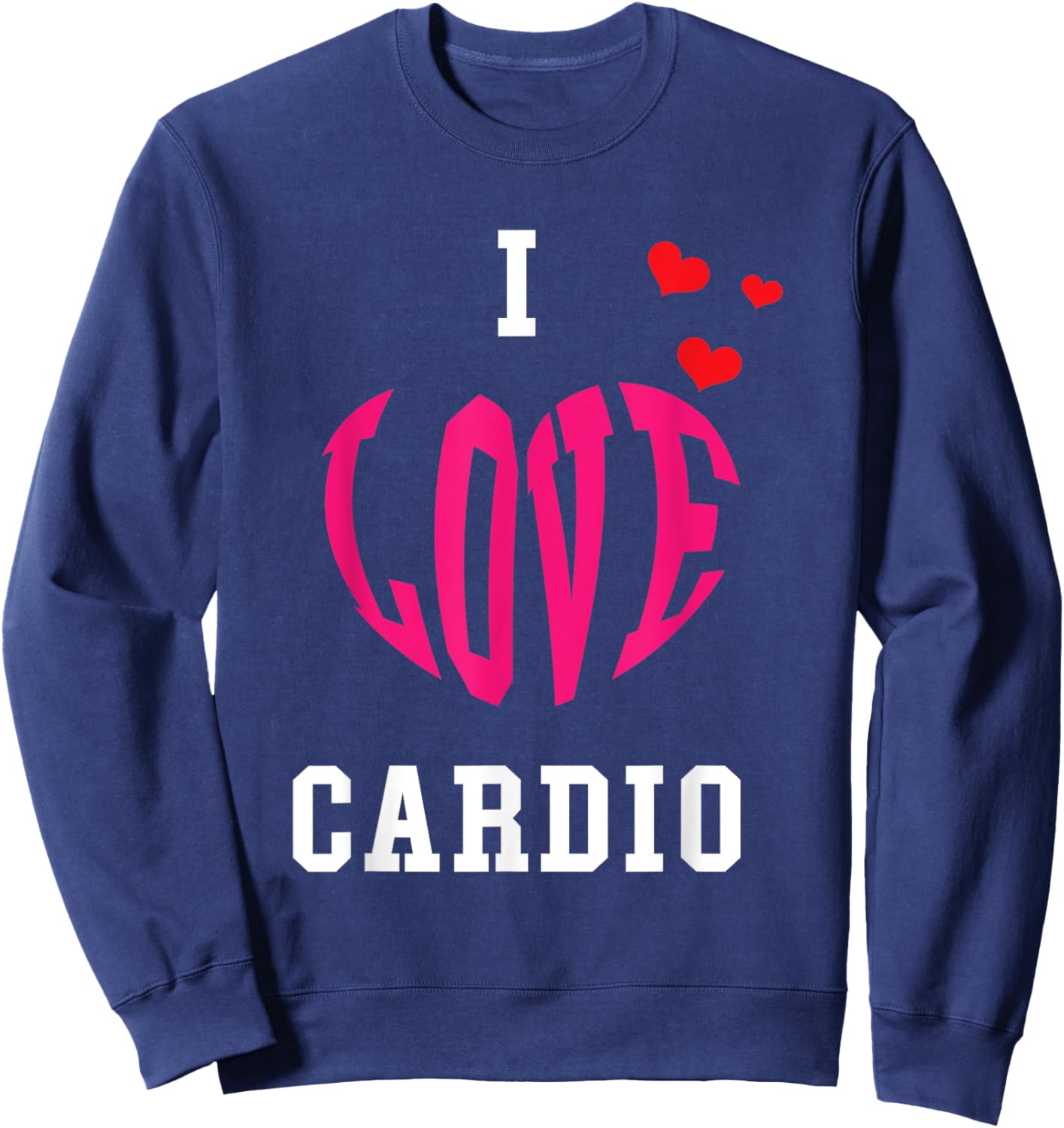 Bodybuilder and Powerlifting in a gym for I love Cardio Sweatshirt - Sweatshirt | Navy