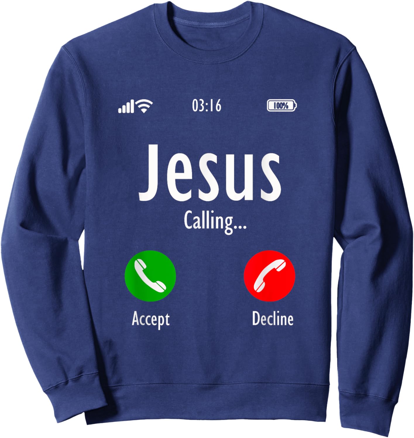 Jesus calls, Christian T Sweatshirt - Sweatshirt | Navy
