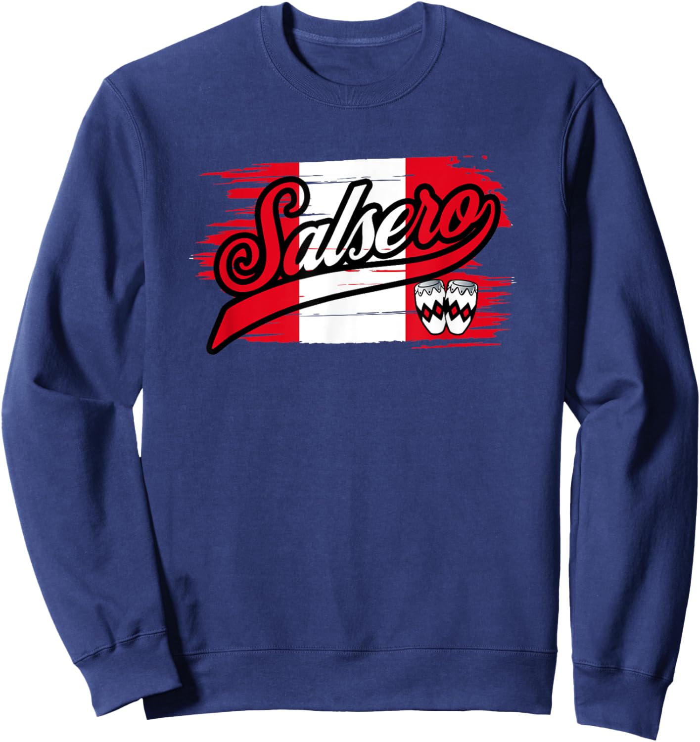 Salsa Dancer Salsero Peru Salsero Salsa Peruana Sweatshirt - Sweatshirt | Navy