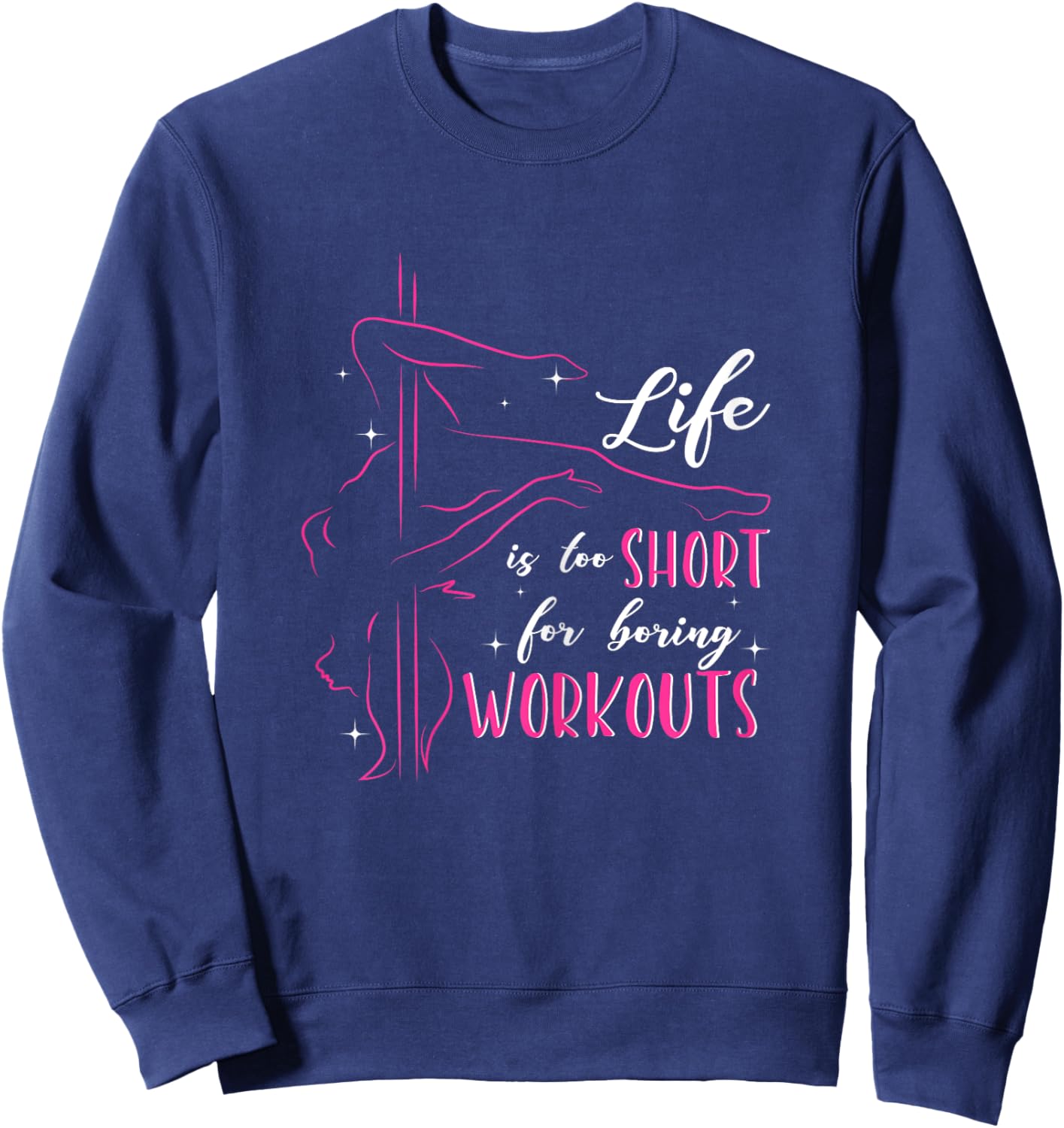 Pole Dance Shirt Fitness Workout Pole Dancing Sweatshirt - Sweatshirt | Navy