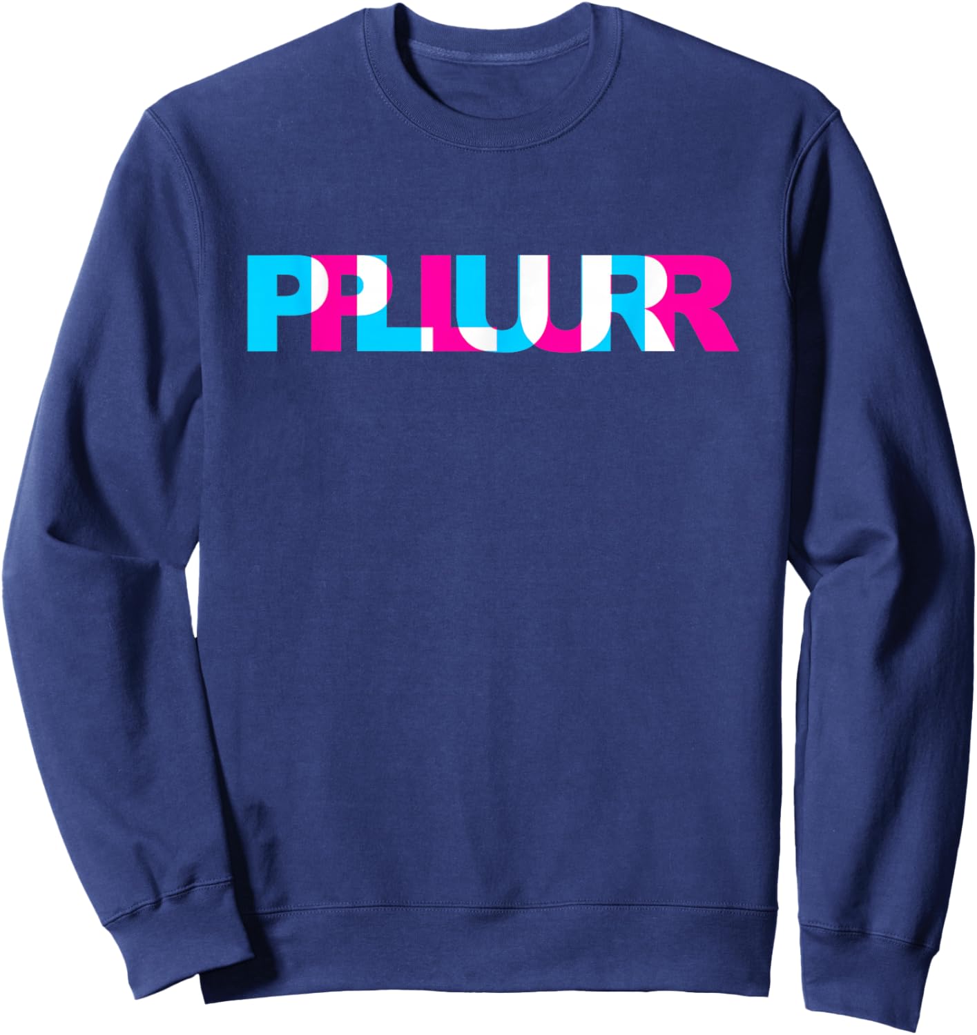 PLUR - EDM Rave Optical Illusion Glitch Dance Music Festival Sweatshirt - Sweatshirt | Navy