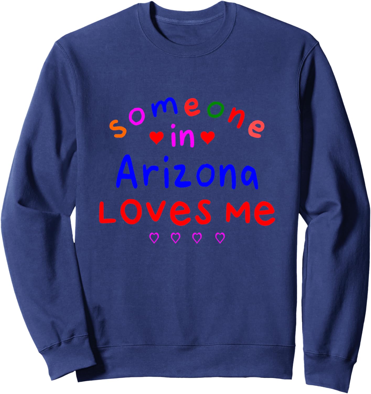 Kids Someone in Arizona Loves Me Kids Boys Girls Sweatshirt - Sweatshirt | Navy