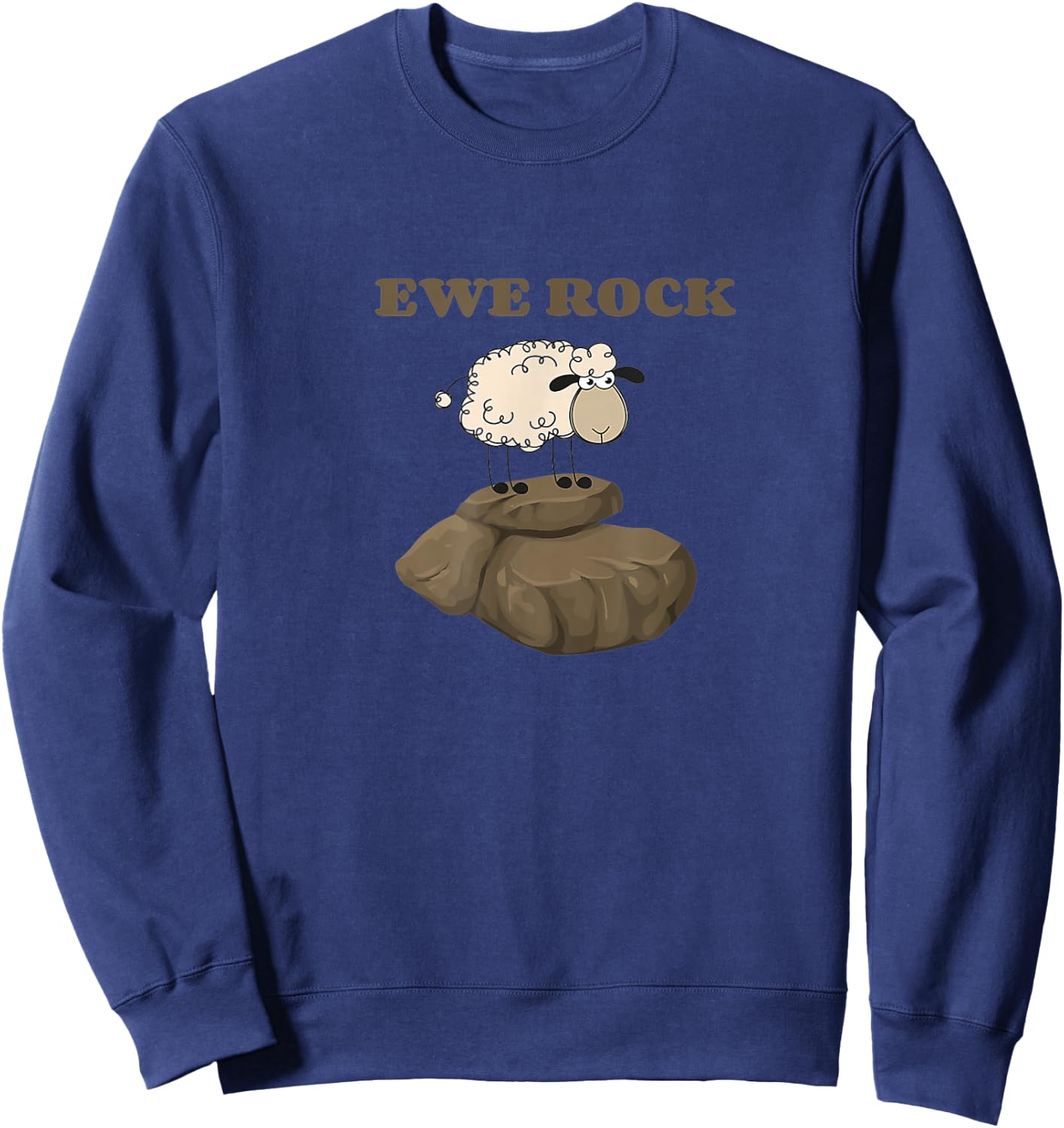 Ewe Rock Funny Sheep Pun Shirt Sweatshirt - Sweatshirt | Navy