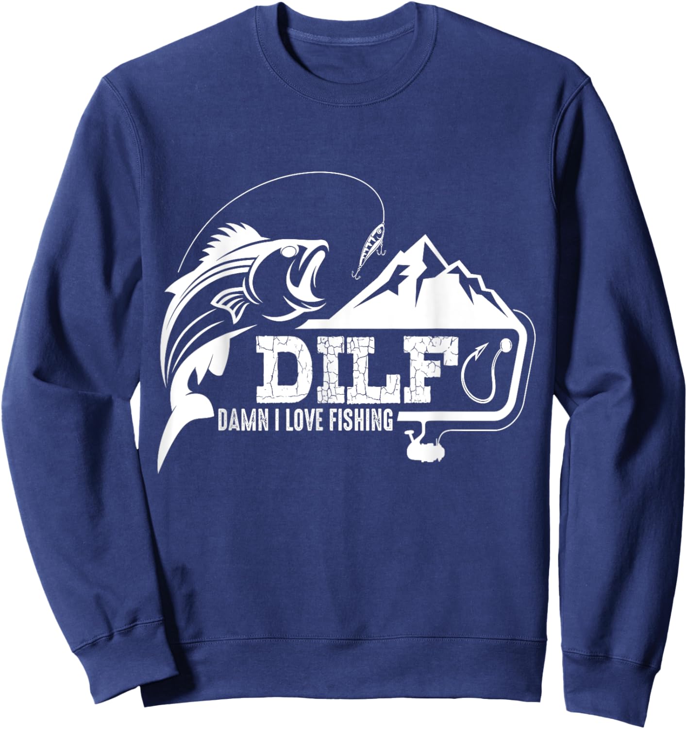 DILF Damn I Love Fishing Funny Dad Men's Sweatshirt - Sweatshirt | Navy