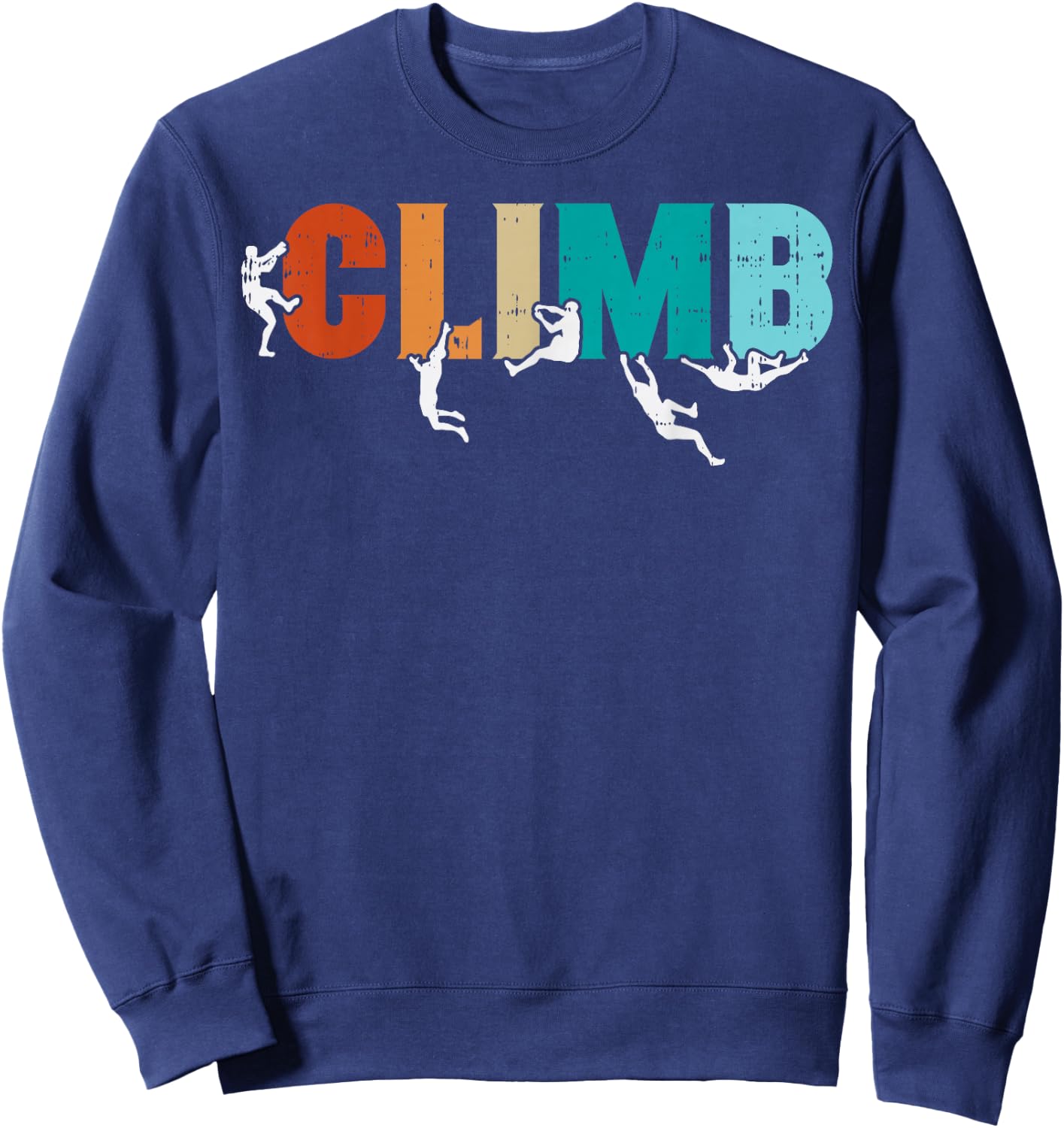 Climb Word Rock Climber Retro Bouldering Men Boys Kids Women Sweatshirt - Sweatshirt | Navy