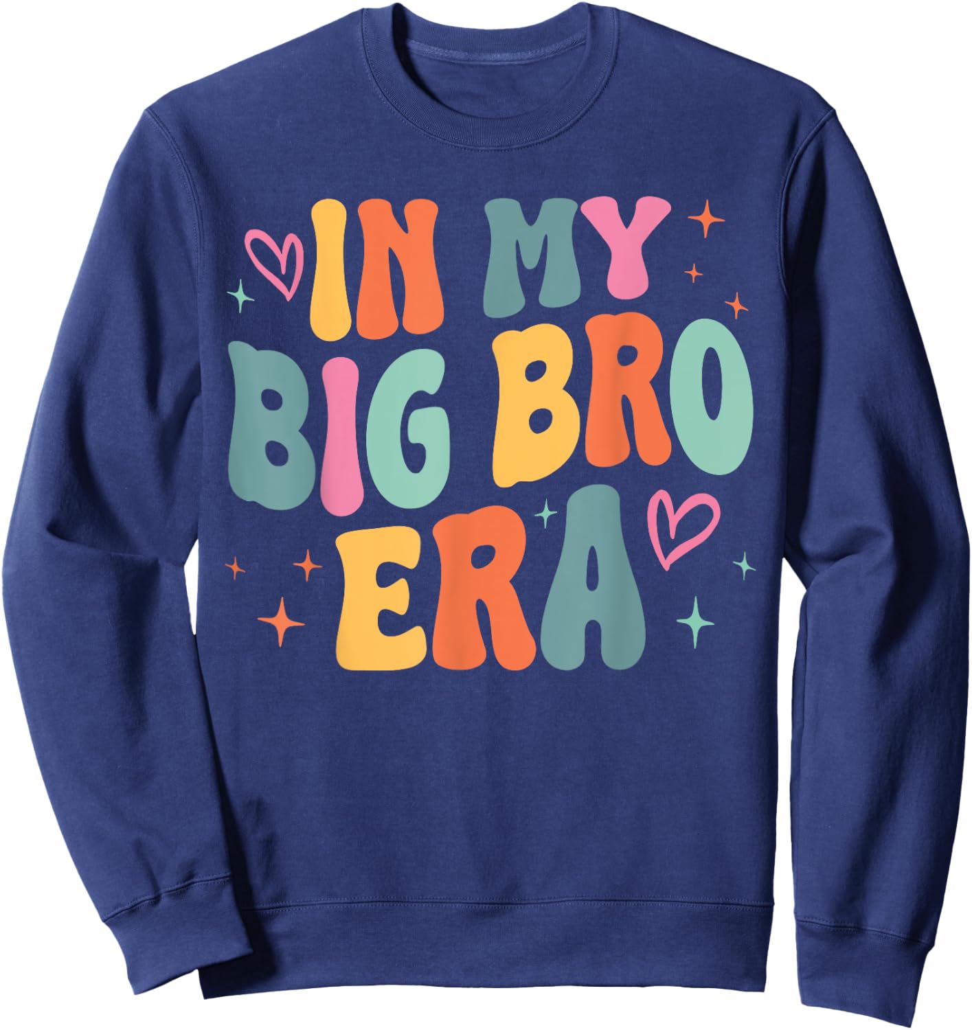 Retro Groovy In My Big Brother Era Funny Family Matching Sweatshirt - Sweatshirt | Navy