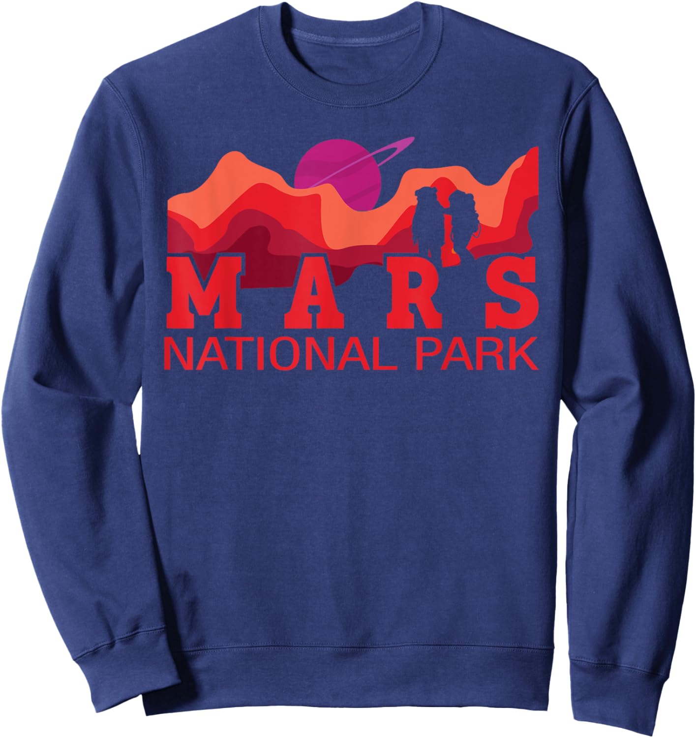 Red Planet | Space National Park - Funny Mars Sweatshirt - Sweatshirt | Navy