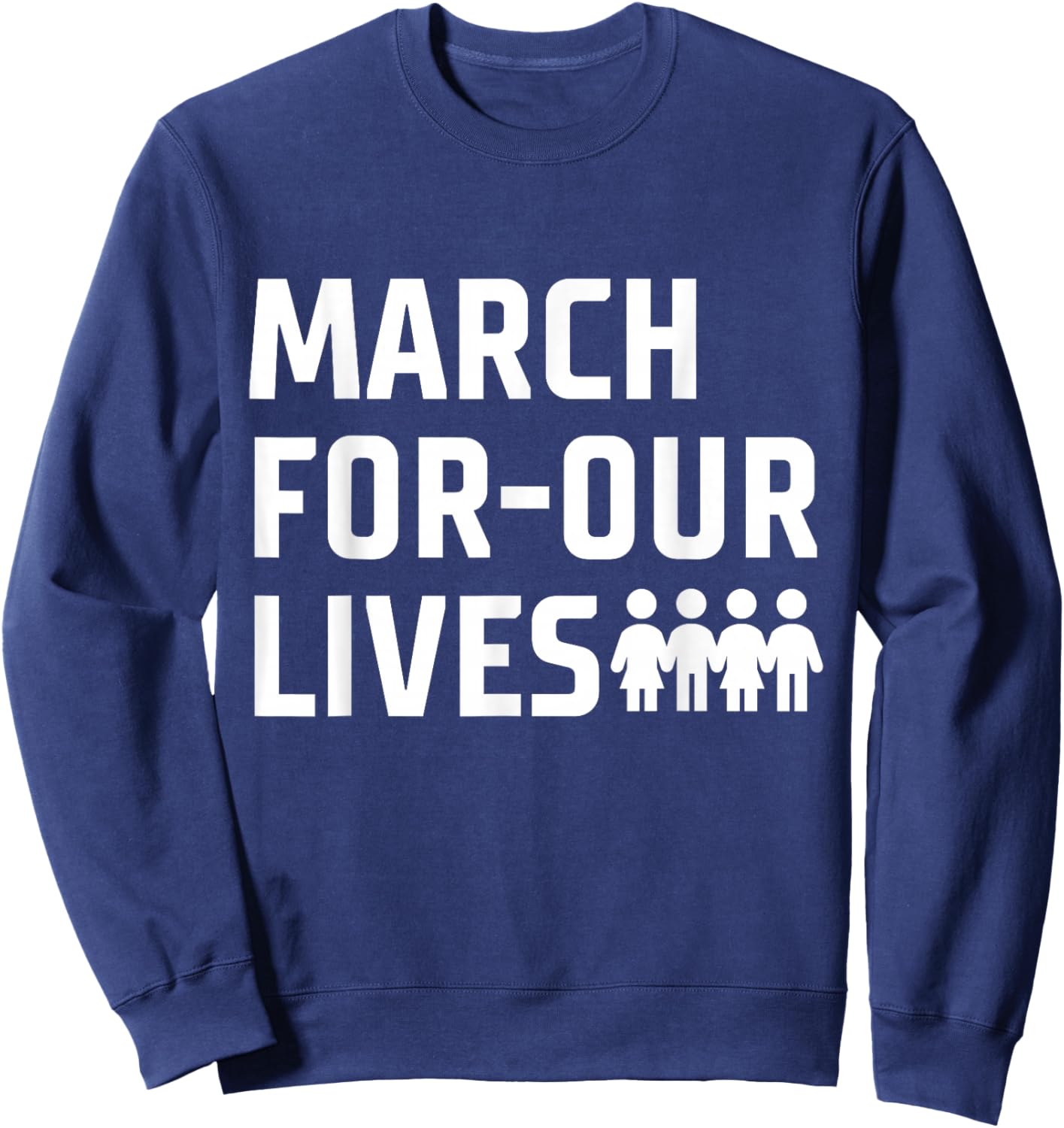 March For-Our Lives Apparel Sweatshirt - Sweatshirt | Navy