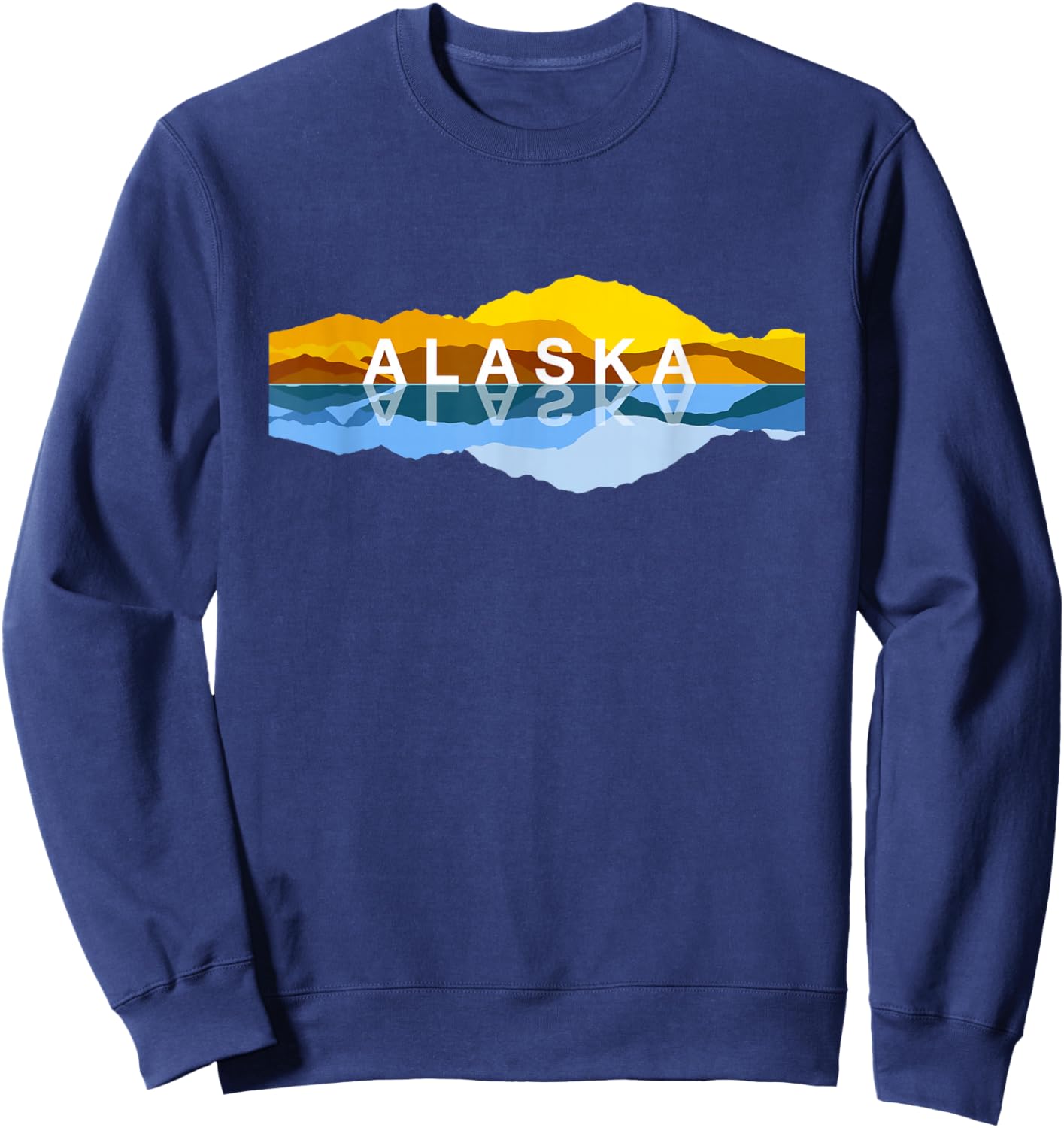 Alaska Mountain Reflections - Denali Mountain Souvenir Sweatshirt - Sweatshirt | Navy