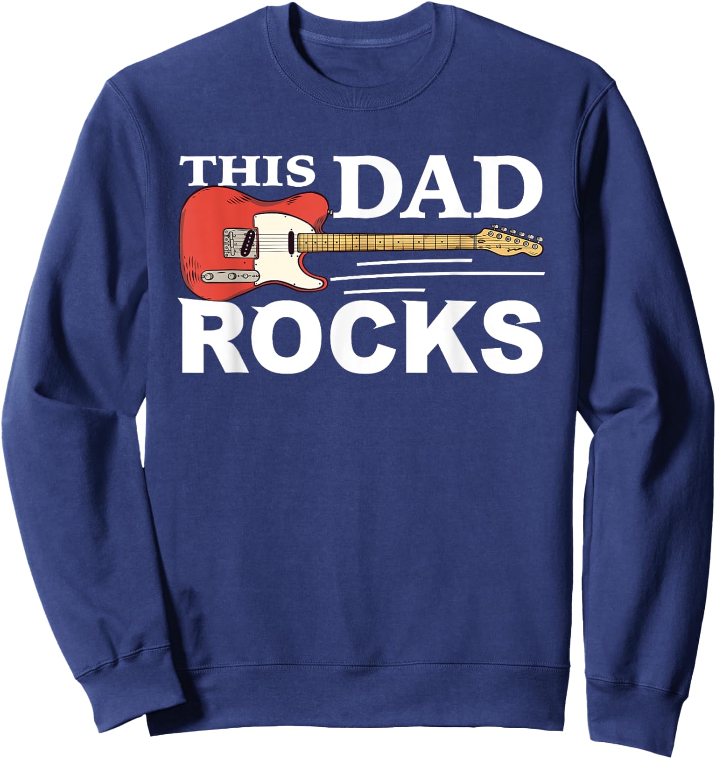 This Dad Rocks Guitar Old Rockers Sweatshirt - Sweatshirt | Navy