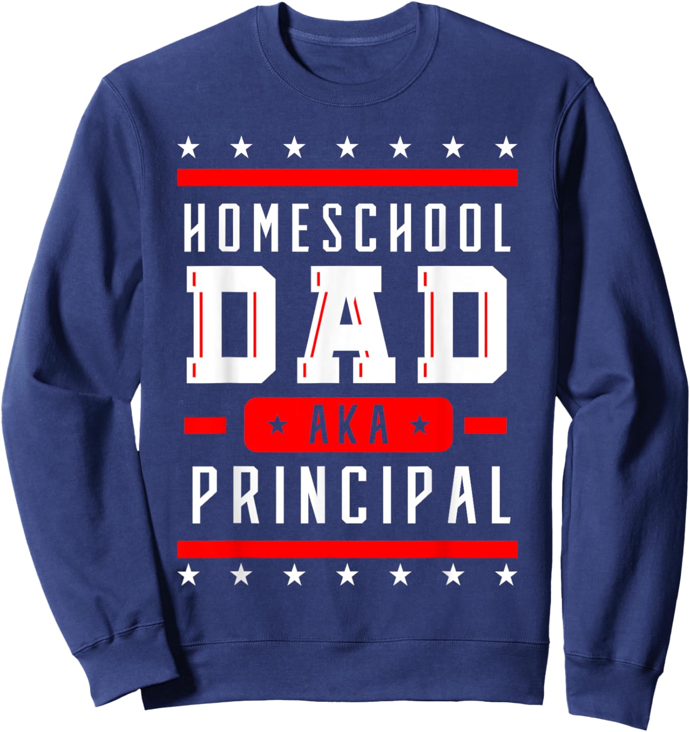 Teacher Principal Dad Homeschool Instructor Father's Day Men Women Girls Kids Sweatshirt - Sweatshirt | Navy