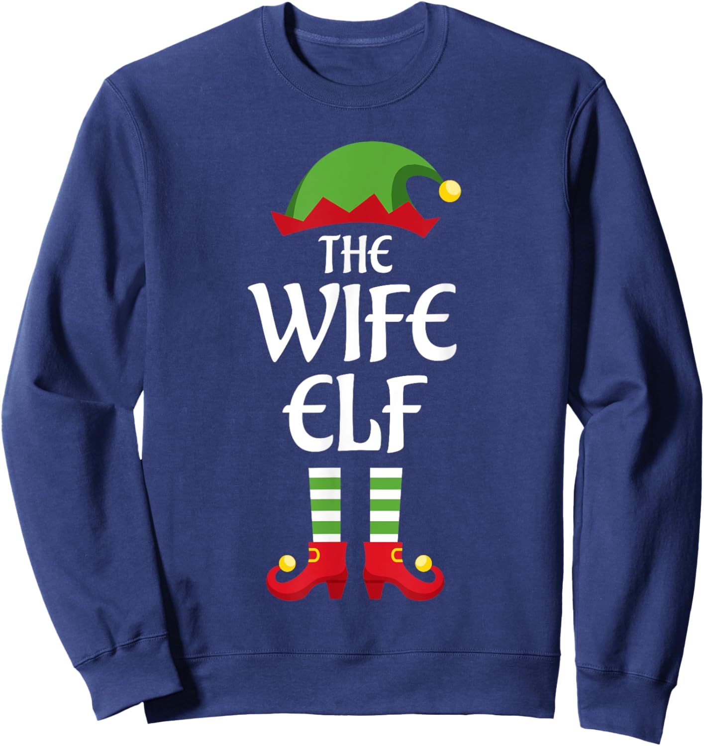 Wife Elf Family Matching Group Christmas Sweatshirt - Sweatshirt | Navy