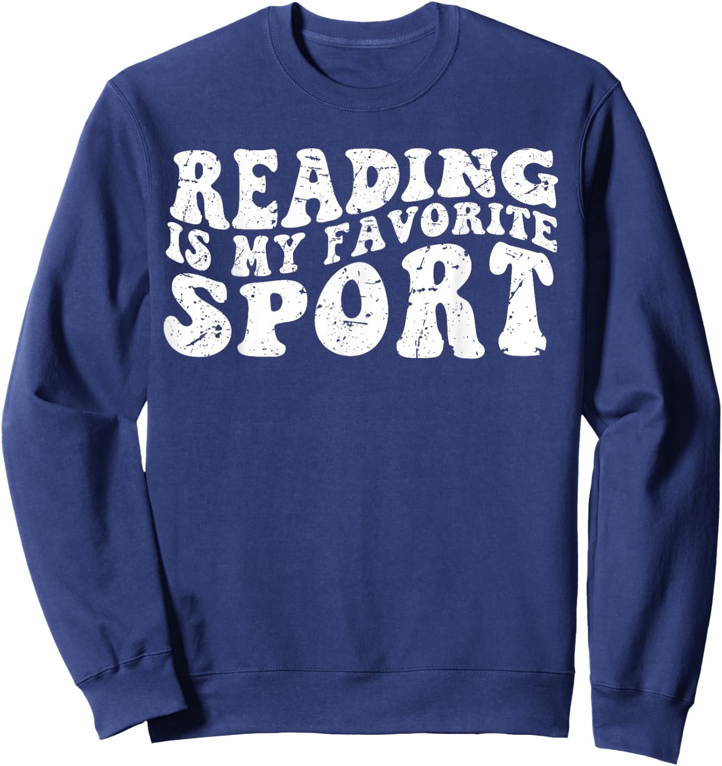 Reading Is My Favorite Sport Basketball grovy Sweatshirt - Sweatshirt | Navy