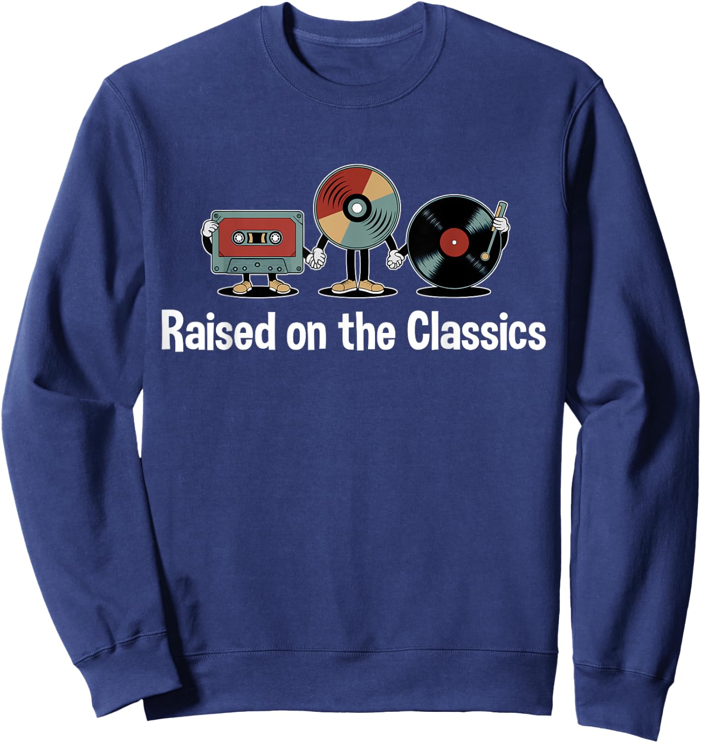 Raised on the Classics – Nostalgic VHS, DVD, 4k Bluray Disc Sweatshirt - Sweatshirt | Navy