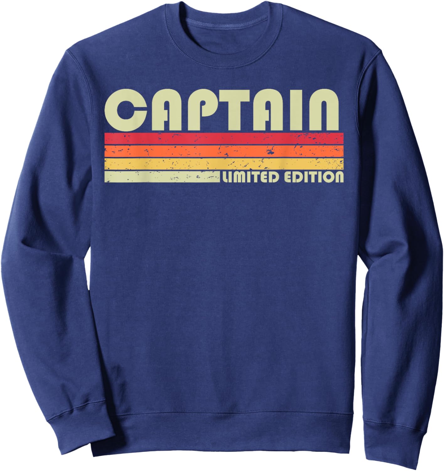 CAPTAIN Funny Job Title Profession Birthday Worker Idea Sweatshirt - Sweatshirt | Navy