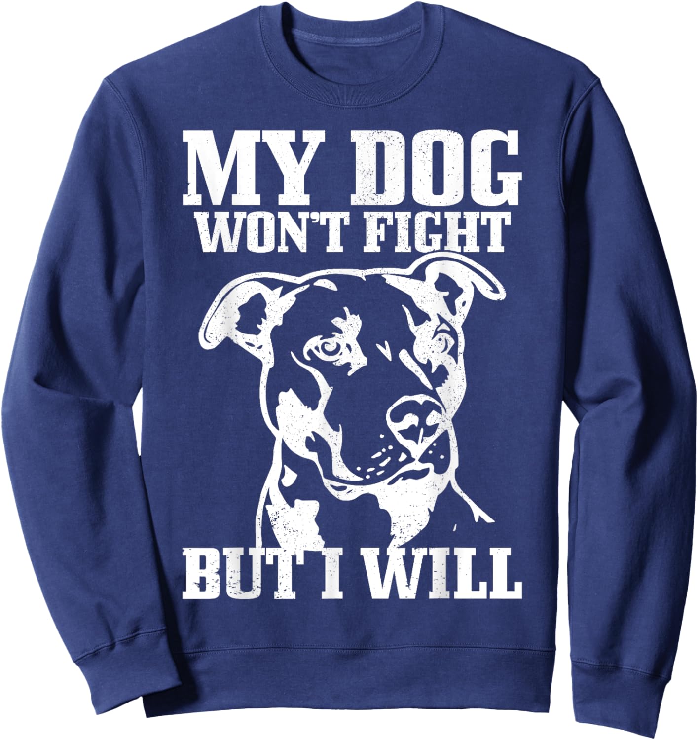 Pitbull Funny Dog Pitbull Mom Pitbull Dad Men Women Kids Sweatshirt - Sweatshirt | Navy
