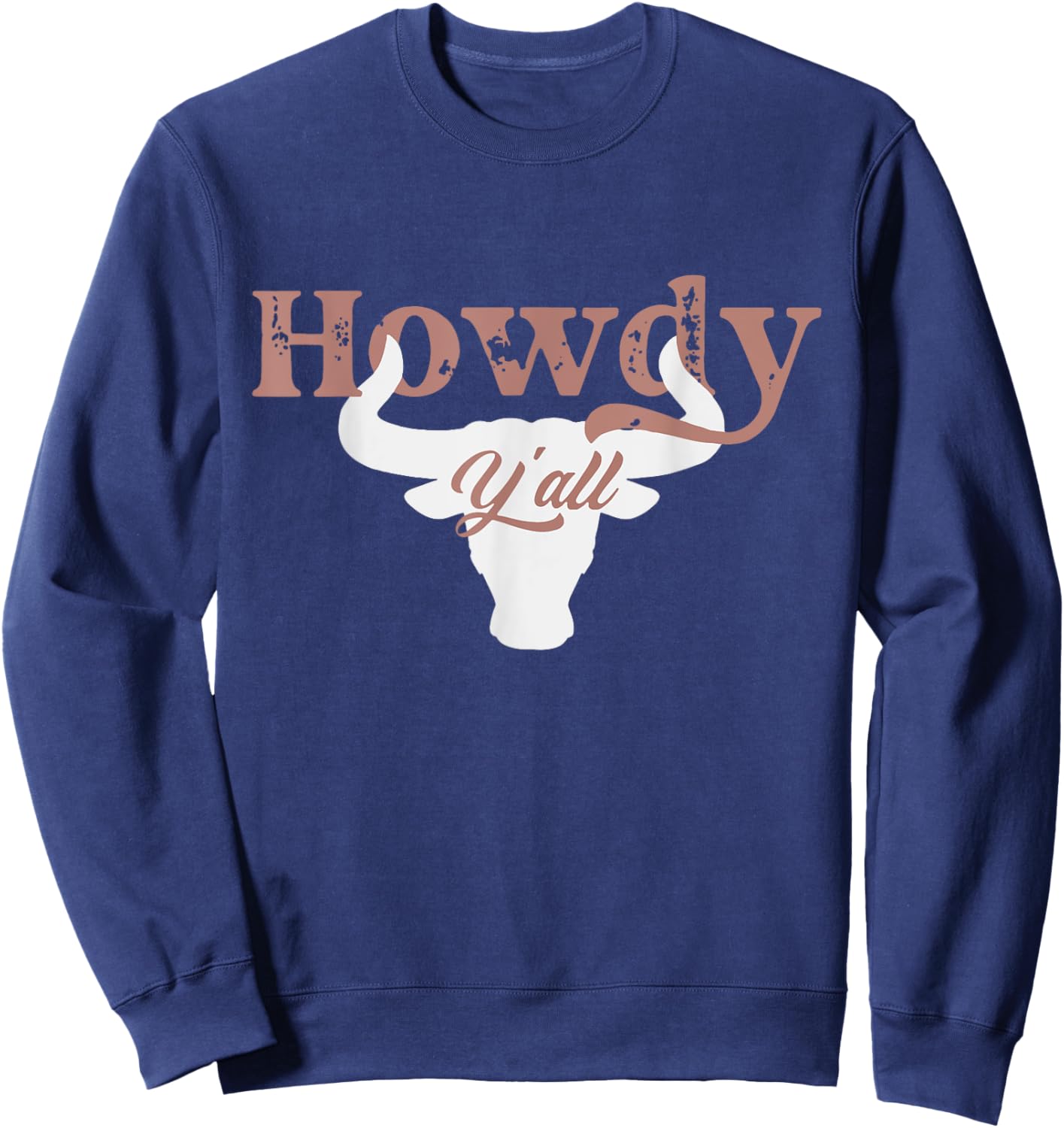 Howdy Y'all Rodeo Western Country Southern Cowgirl & Cowboy Sweatshirt - Sweatshirt | Navy