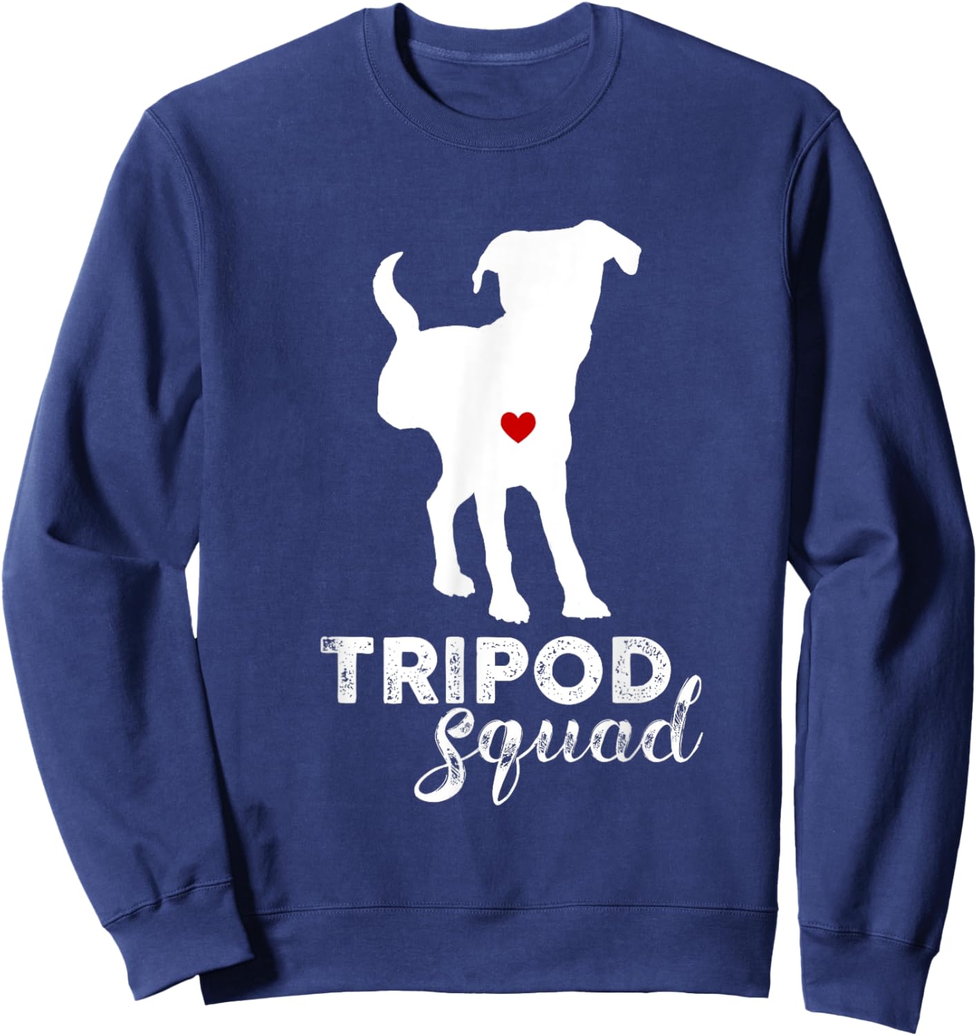 Tripod Squad, Right Back Leg Amputee, Tripaw Dogs Sweatshirt - Sweatshirt | Navy