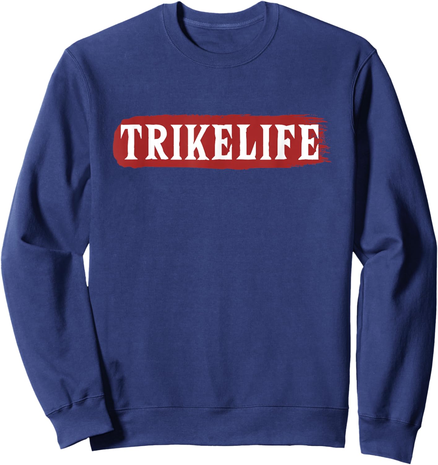 Trikelife Three-Wheeled Motorcycle Motorbike Triker Trike Sweatshirt - Sweatshirt | Navy