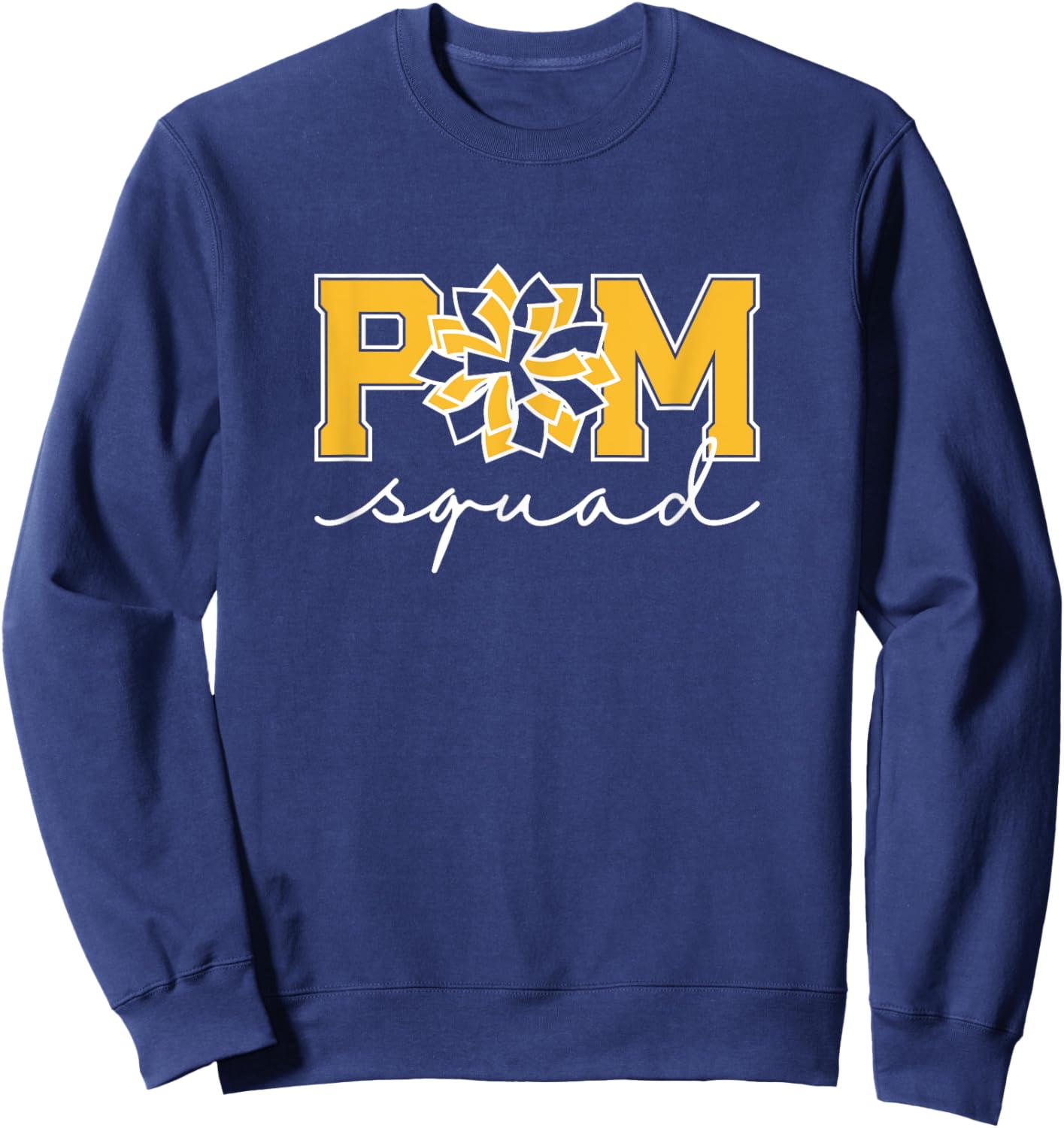 Pom Squad for Dance, Cheer, Spirit Squad Yellow Sweatshirt - Sweatshirt | Navy