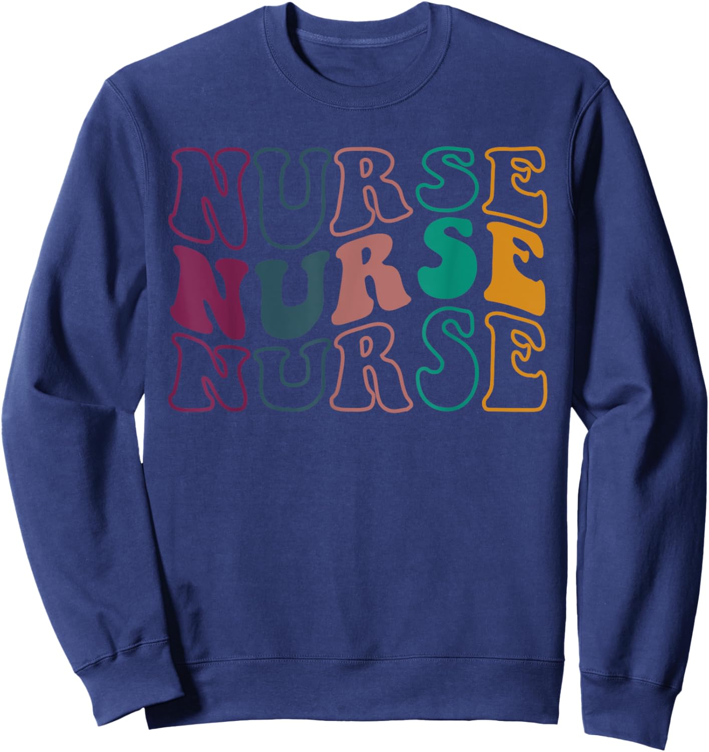 Retro Future Nurse Life for Registered Nurse Nurse's Day Sweatshirt - Sweatshirt | Navy