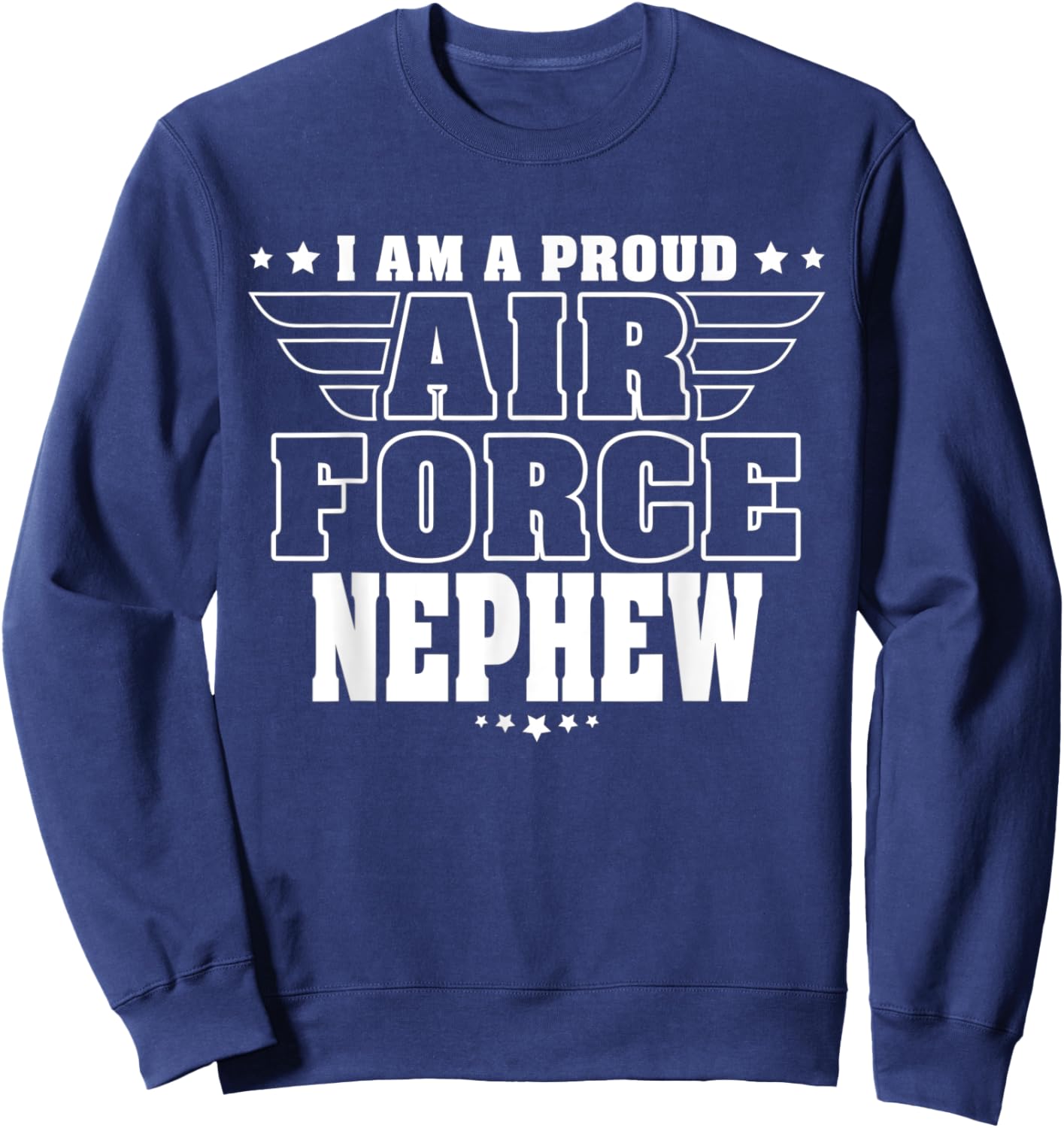 Proud Air Force Nephew Patriotic Pride Military Family Kids Men Sweatshirt - Sweatshirt | Navy