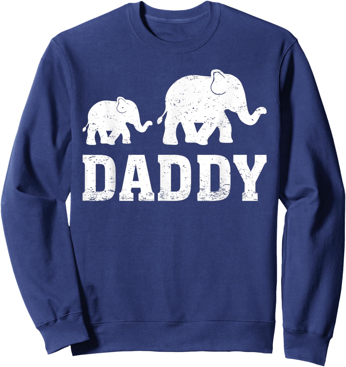 Elephant Animal Lover Daddy Elephant Father's Day Sweatshirt - Sweatshirt | Navy