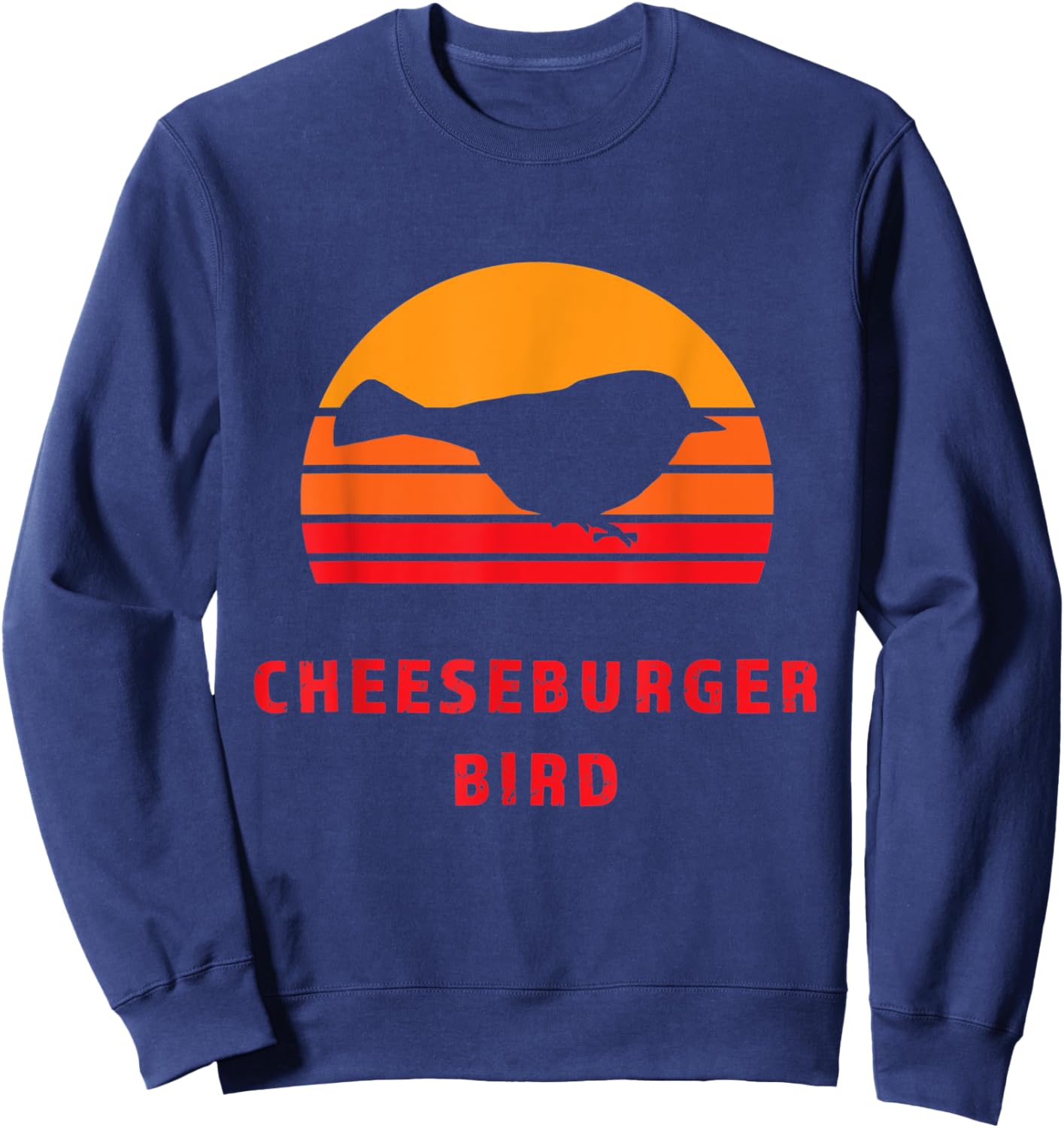 Thru Hiker - Cheeseburger Bird Mountain Chickadee PCT JMT CA Sweatshirt - Sweatshirt | Navy