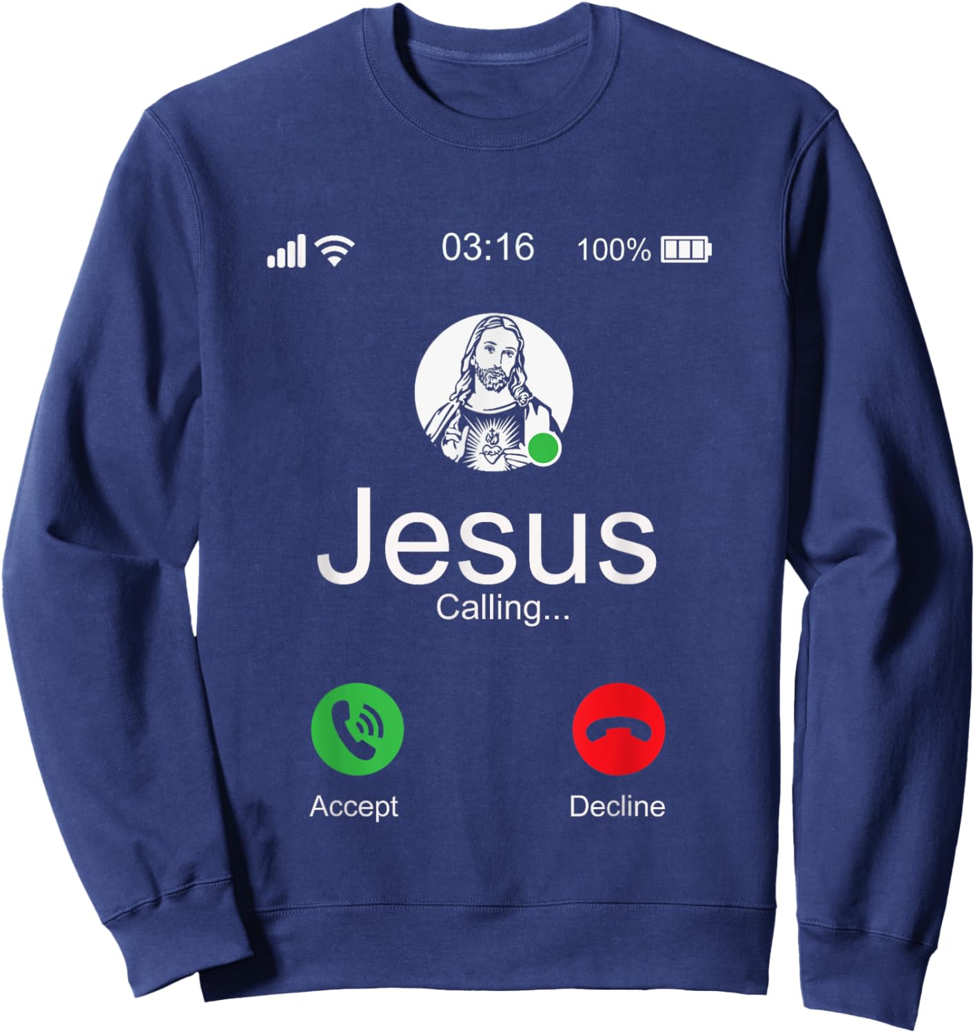 Jesus Is Calling - Christian T Sweatshirt - Sweatshirt | Navy
