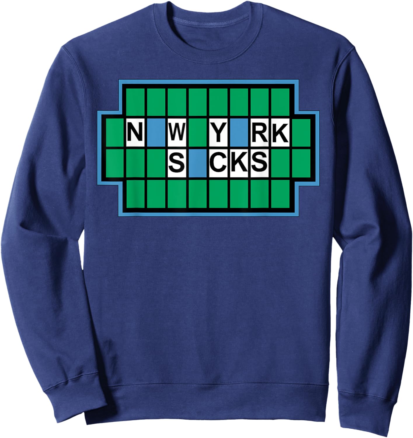 New York Sucks funny I Hate New York - New York Sucks Sweatshirt - Sweatshirt | Navy