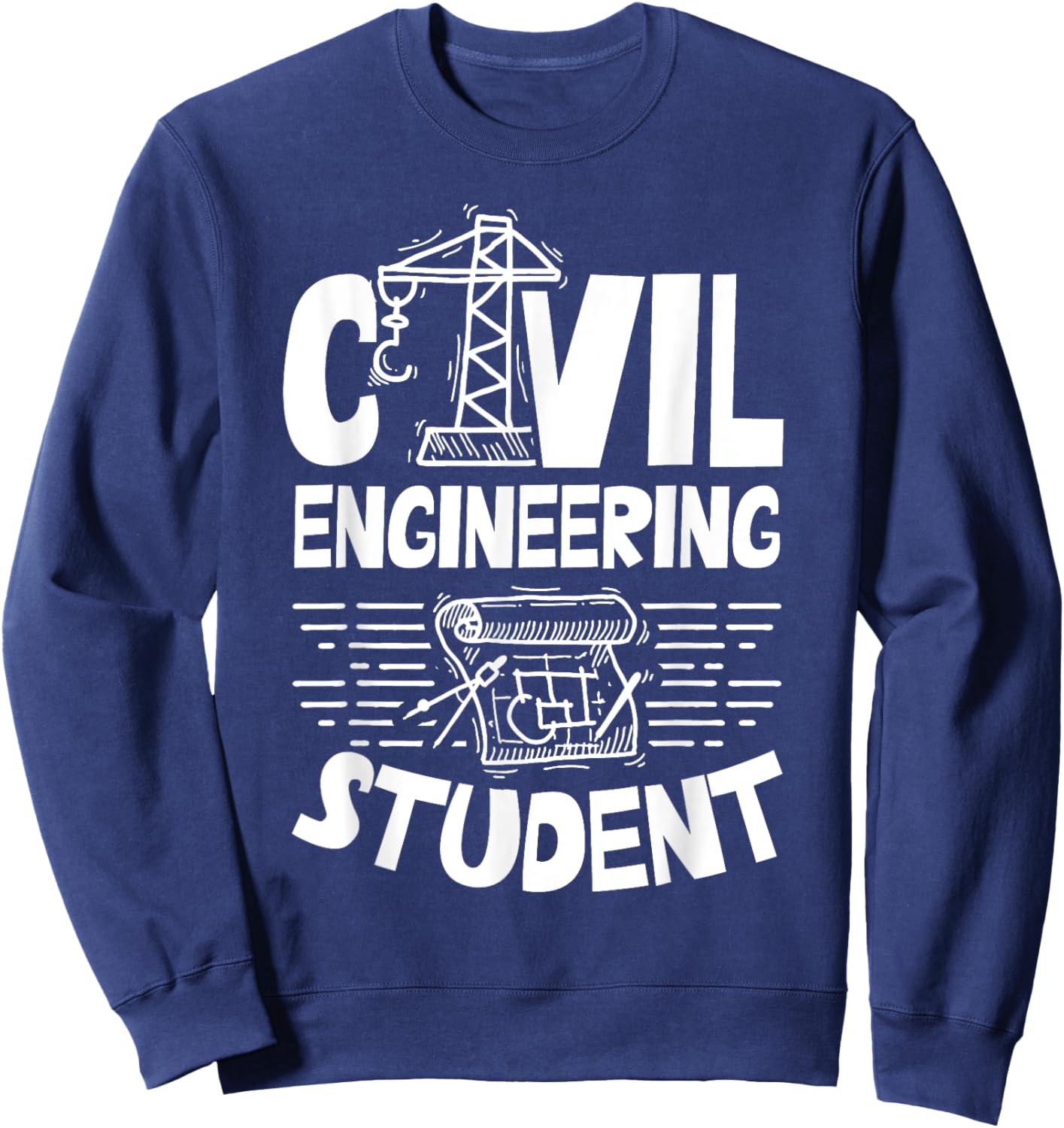Civil Engineering Student Job Profession Civil Engineer Sweatshirt - Sweatshirt | Navy