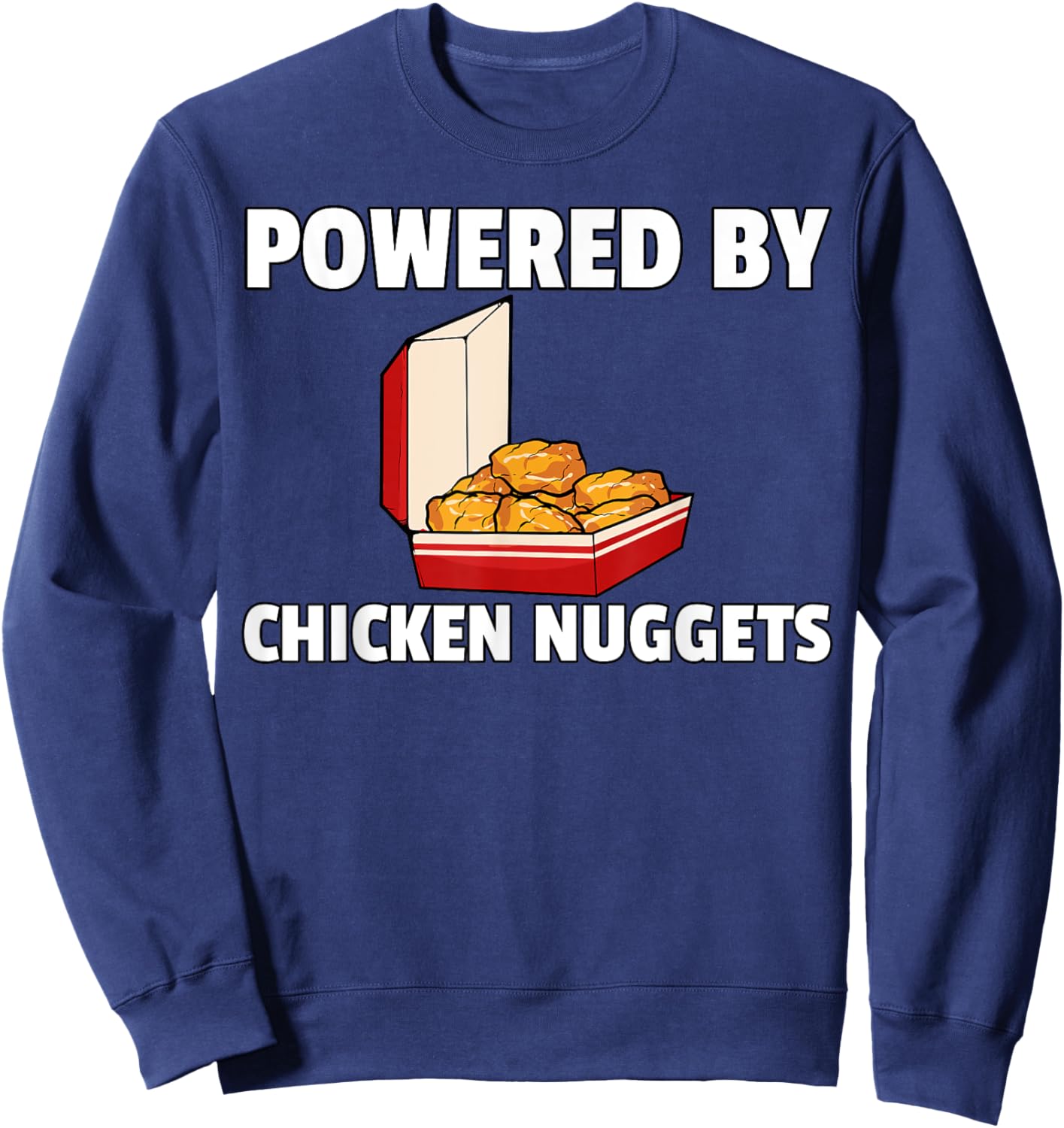 Chicken Nugget Funny Chicken Nuggs Sweatshirt - Sweatshirt | Navy