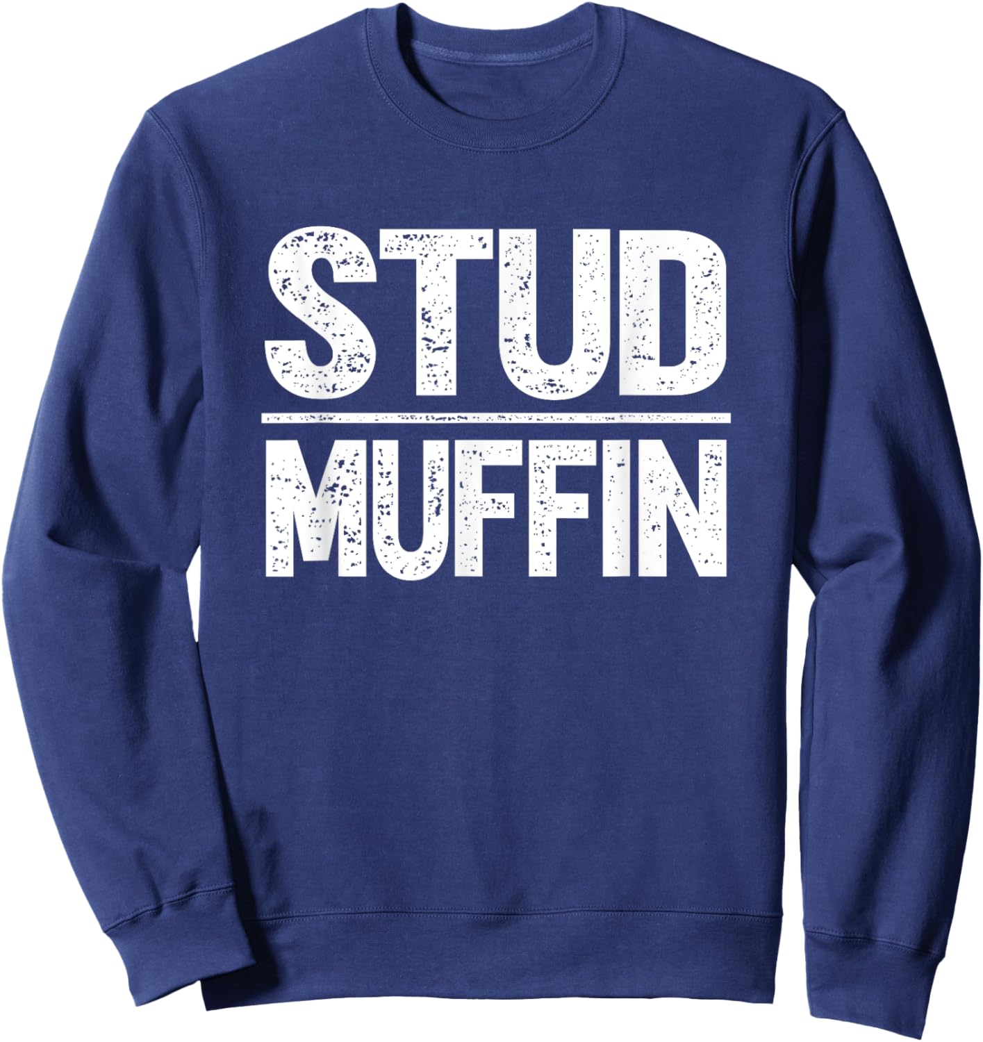 Stud Muffin Sweatshirt - Sweatshirt | Navy