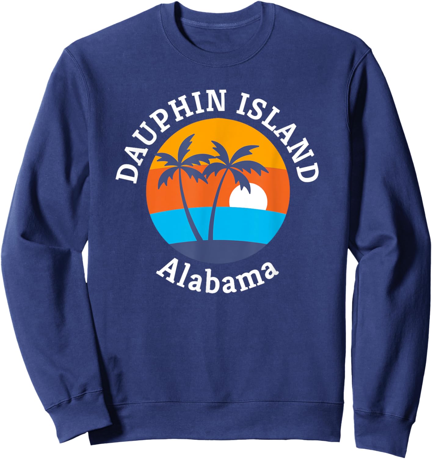 Dauphin Island Beach Alabama Summer Vacation Souvenir Women Kids Sweatshirt - Sweatshirt | Navy